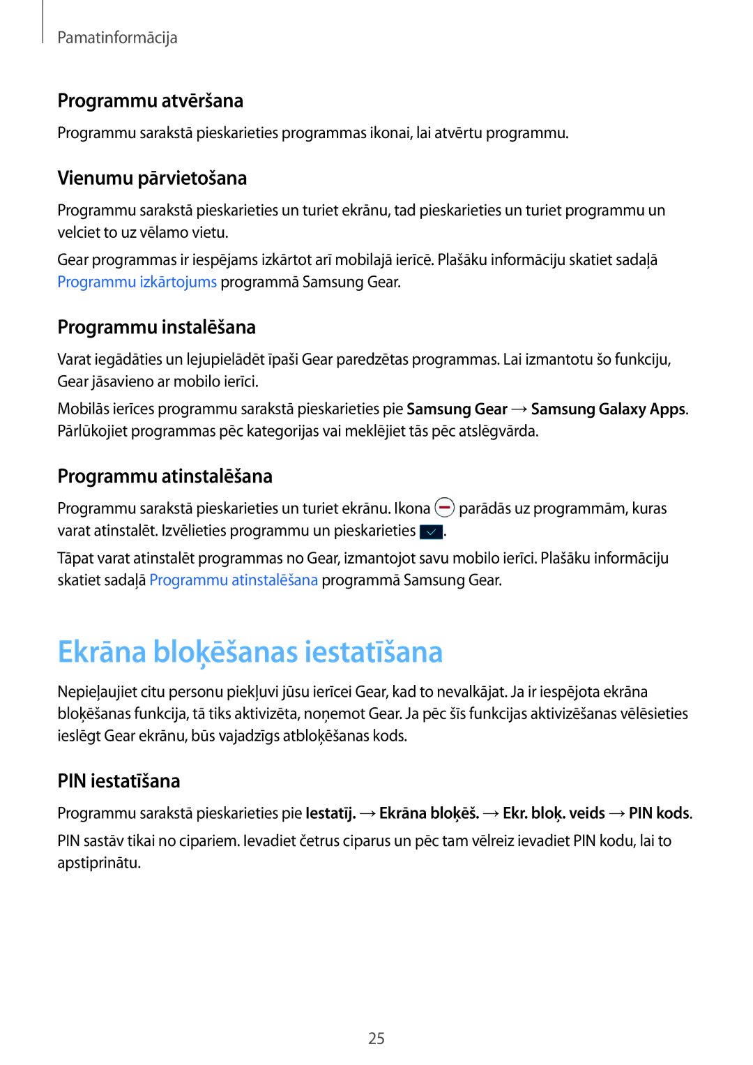 Samsung SM-R3600ZINSEB, SM-R3600DANSEB, SM-R3600DAASEB, SM-R3600ZBASEB manual Ekrāna bloķēšanas iestatīšana 