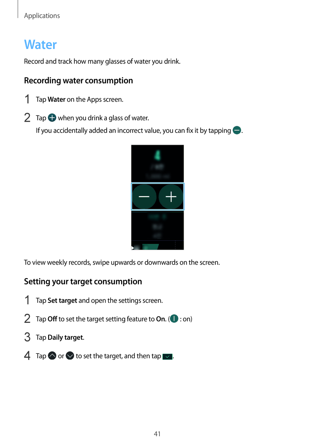 Samsung SM-R3600ZBAEUR manual Water, Recording water consumption, Setting your target consumption, Tap Daily target 