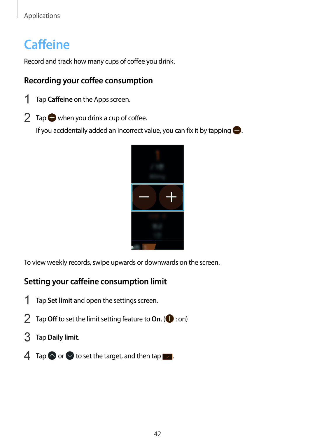 Samsung SM-R3600DAAEUR manual Caffeine, Recording your coffee consumption, Setting your caffeine consumption limit 