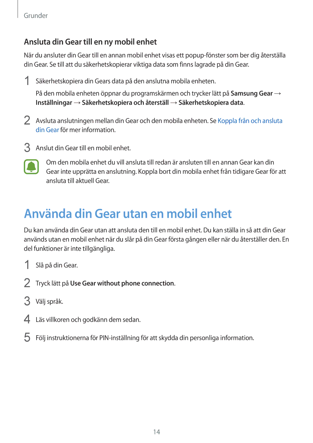 Samsung SM-R3600ZIANEE, SM-R3600ZBANEE manual Använda din Gear utan en mobil enhet, Ansluta din Gear till en ny mobil enhet 
