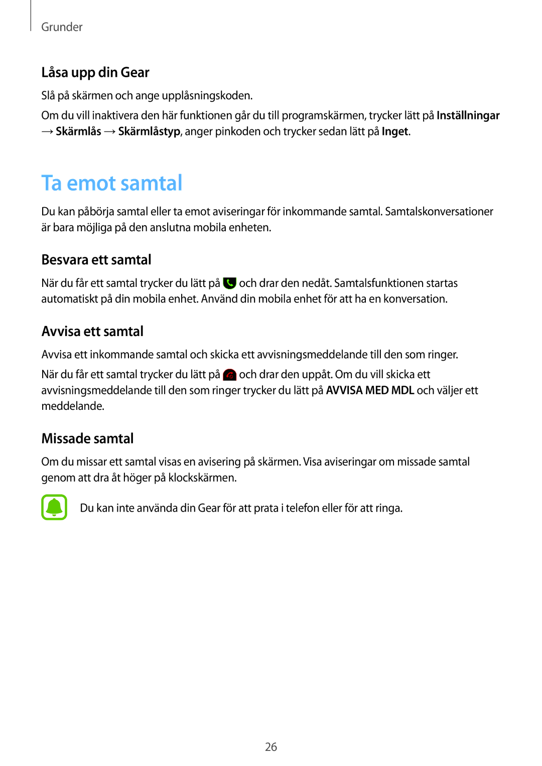 Samsung SM-R3600ZIANEE manual Ta emot samtal, Låsa upp din Gear, Besvara ett samtal, Avvisa ett samtal, Missade samtal 