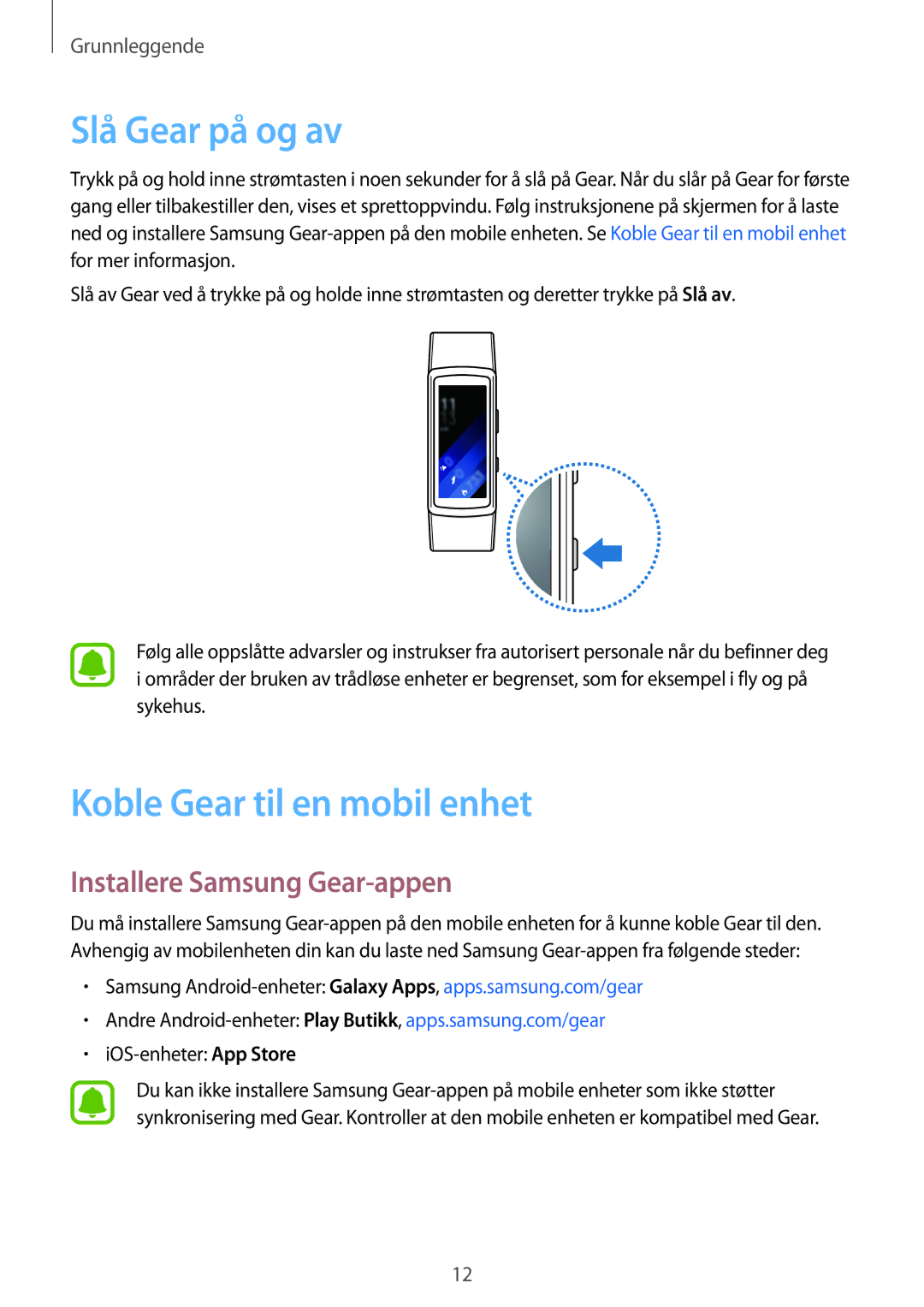 Samsung SM-R3600ZBANEE, SM-R3600ZBNNEE Slå Gear på og av, Koble Gear til en mobil enhet, Installere Samsung Gear-appen 