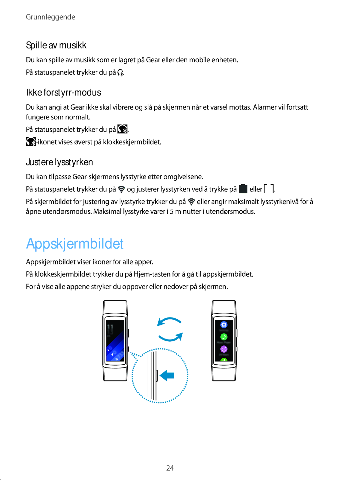 Samsung SM-R3600ZBANEE, SM-R3600ZBNNEE manual Appskjermbildet, Spille av musikk, Ikke forstyrr-modus, Justere lysstyrken 