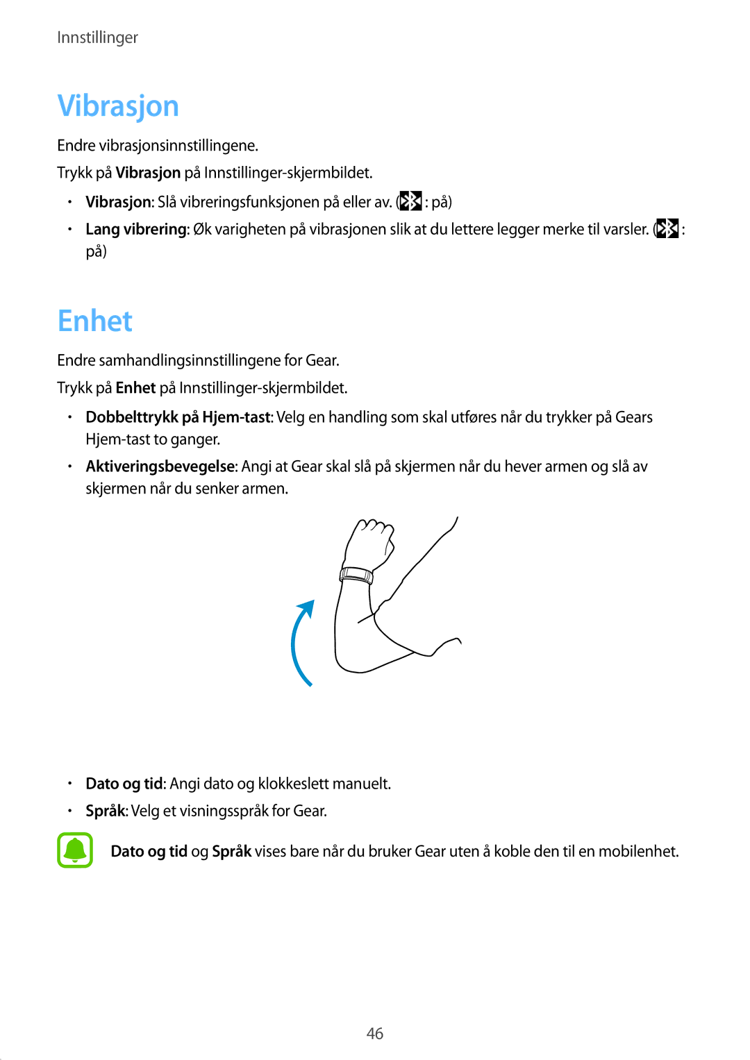 Samsung SM-R3600DANNEE, SM-R3600ZBANEE, SM-R3600ZBNNEE, SM-R3600ZIANEE, SM-R3600DAANEE, SM-R3600ZINNEE manual Vibrasjon, Enhet 