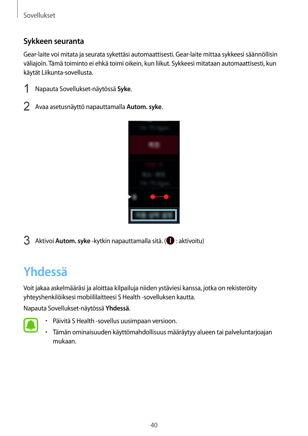 Samsung SM-R3600DANNEE, SM-R3600ZBANEE, SM-R3600ZBNNEE, SM-R3600ZIANEE, SM-R3600DAANEE manual Yhdessä, Sykkeen seuranta 