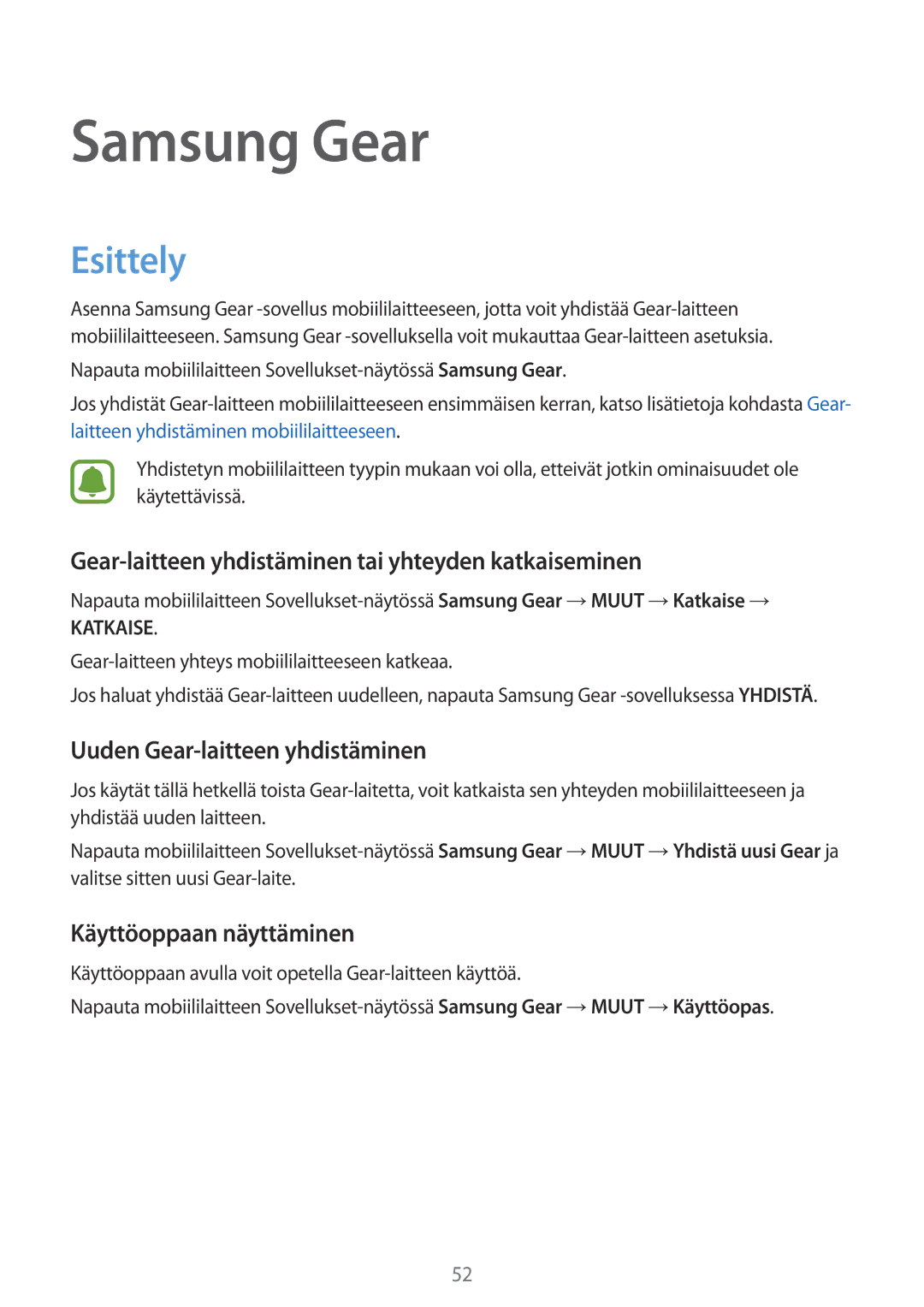 Samsung SM-R3600DANNEE manual Gear-laitteen yhdistäminen tai yhteyden katkaiseminen, Uuden Gear-laitteen yhdistäminen 