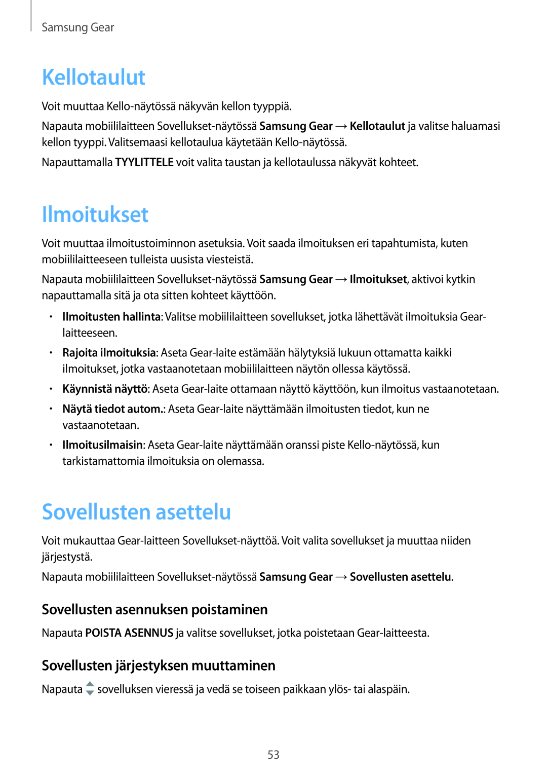 Samsung SM-R3600ZINNEE manual Kellotaulut, Ilmoitukset, Sovellusten asettelu, Sovellusten järjestyksen muuttaminen 