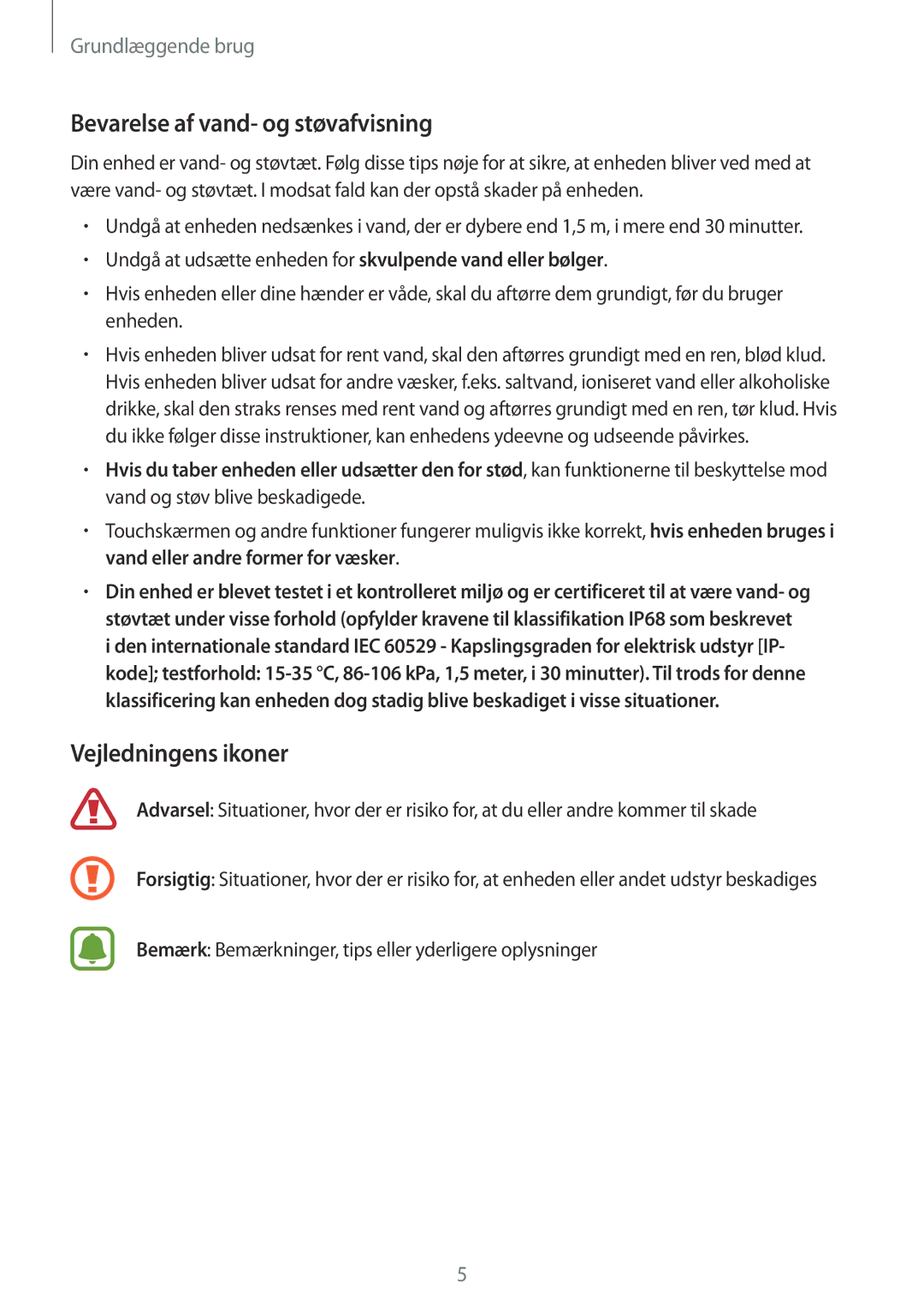 Samsung SM-R3600ZINNEE, SM-R3600ZBANEE, SM-R3600ZBNNEE manual Bevarelse af vand- og støvafvisning, Vejledningens ikoner 