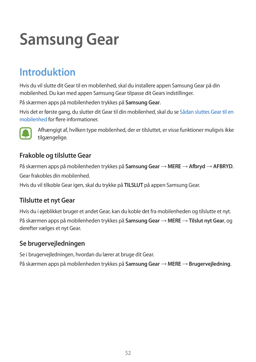 Samsung SM-R3600DANNEE, SM-R3600ZBANEE manual Frakoble og tilslutte Gear, Tilslutte et nyt Gear, Se brugervejledningen 