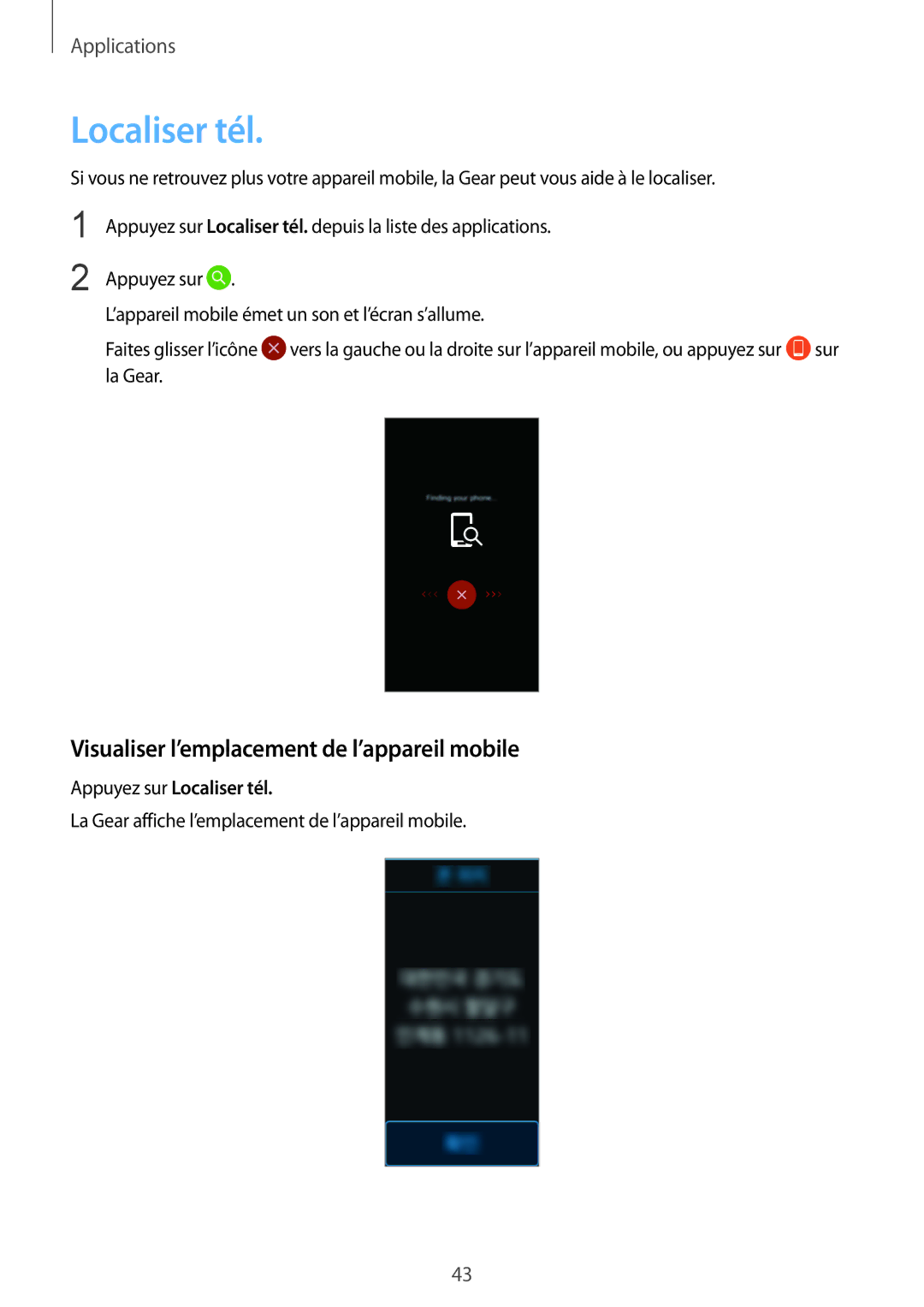 Samsung SM-R3600ZBAXEF, SM-R3600ZBNXEF manual Visualiser l’emplacement de l’appareil mobile, Appuyez sur Localiser tél 