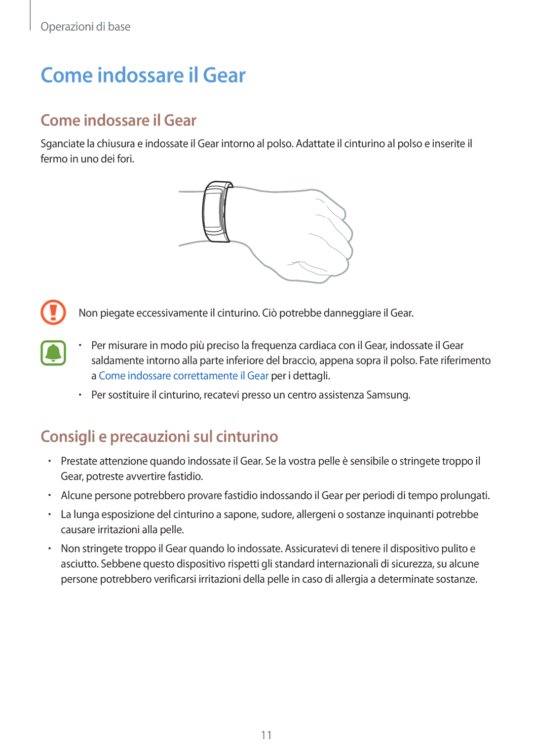 Samsung SM-R3600DAAITV, SM-R3600ZINITV, SM-R3600ZBNITV manual Come indossare il Gear, Consigli e precauzioni sul cinturino 