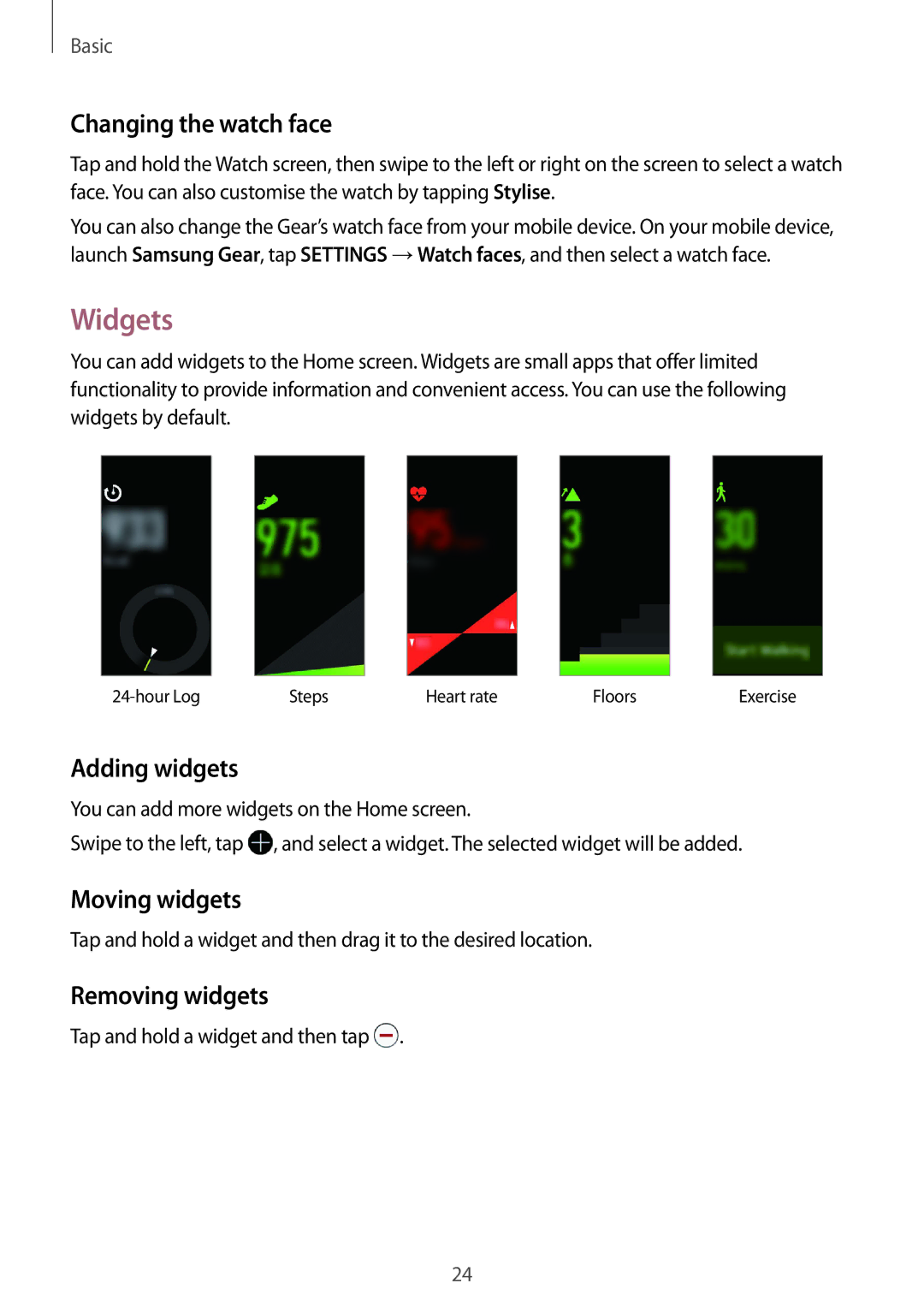 Samsung SM-R365NZKNNEE, SM-R365NZKADBT Widgets, Changing the watch face, Adding widgets, Moving widgets, Removing widgets 