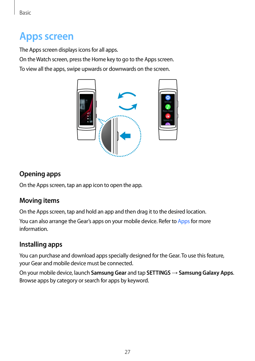 Samsung SM-R365NZRANEE, SM-R365NZKADBT, SM-R365NZKNDBT manual Apps screen, Opening apps, Moving items, Installing apps 