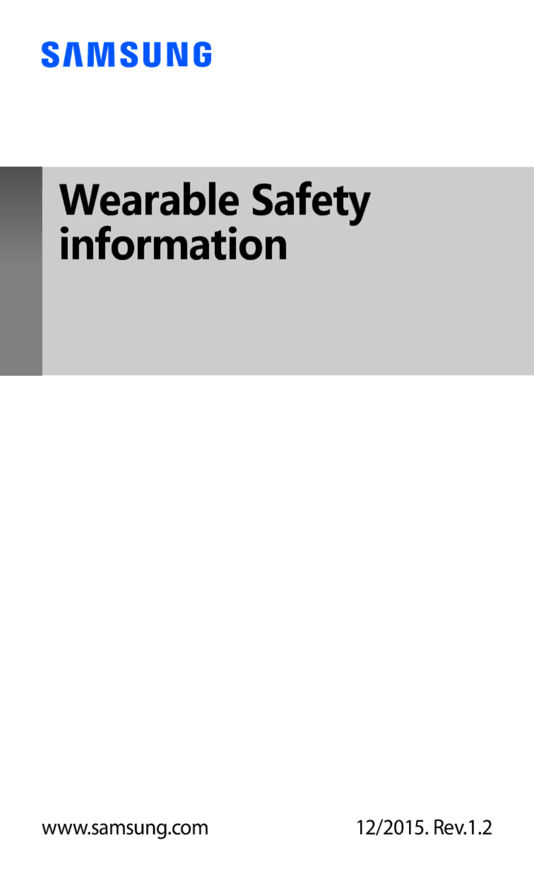 Samsung SM-R365NZKNDBT, SM-R365NZKADBT, SM-R365NZRNDBT, SM-R365NZRADBT manual Wearable Safety information, 12/2015. Rev.1.2 