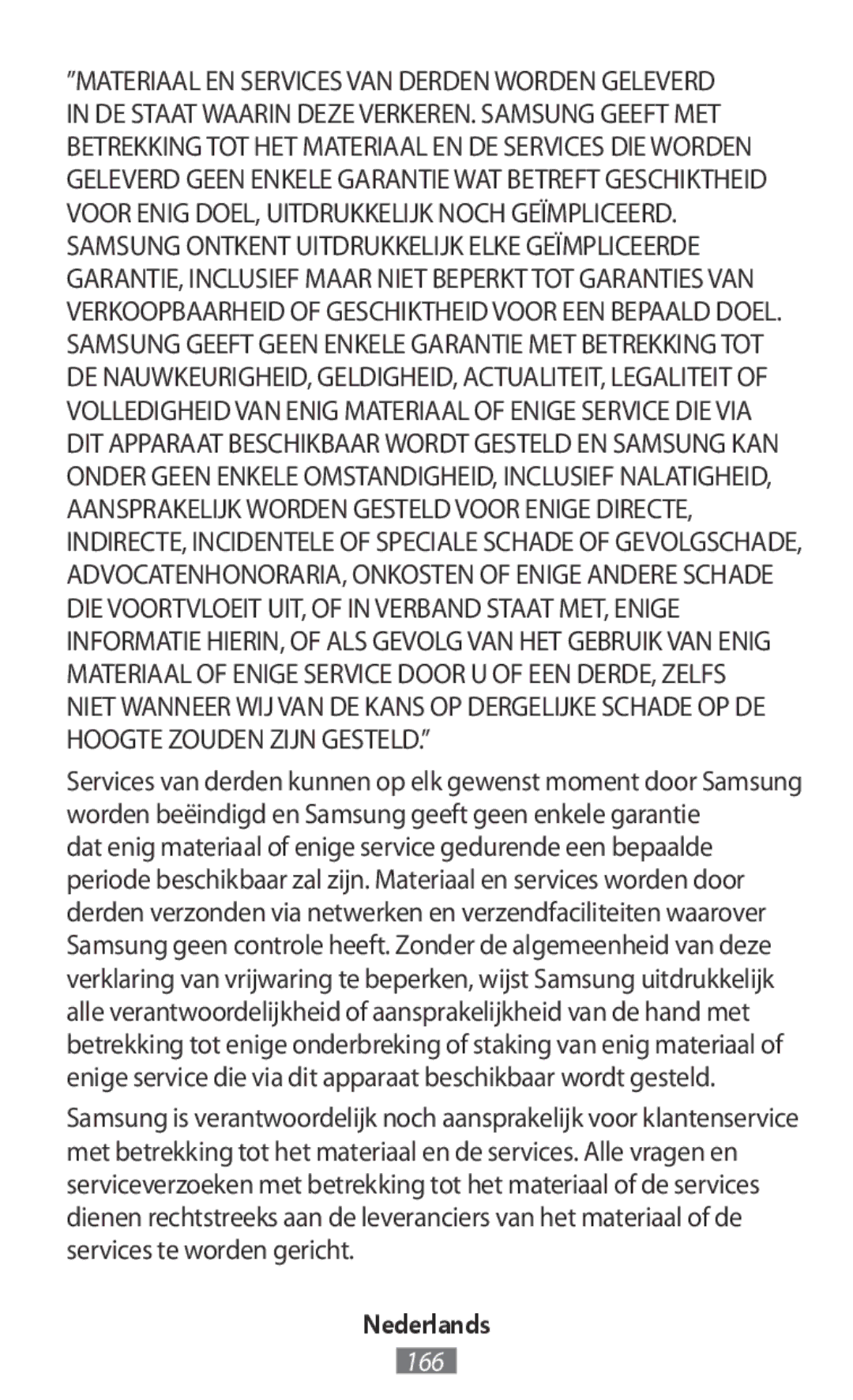 Samsung SM-R365NZRNXEF, SM-R365NZKADBT, SM-R365NZKNDBT, SM-R365NZRNDBT, SM-R365NZRADBT, SM-R365NZRAXEF manual Nederlands 