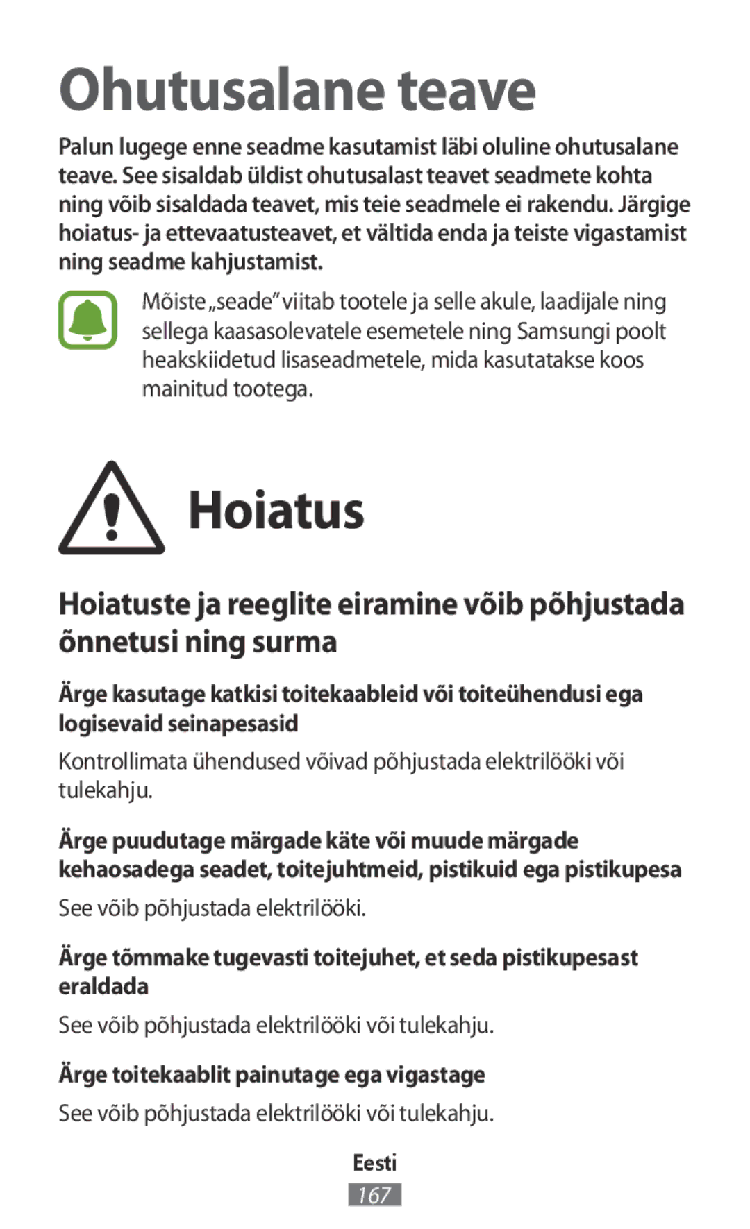 Samsung SM-R365NZRNITV, SM-R365NZKADBT, SM-R365NZKNDBT manual Hoiatus, See võib põhjustada elektrilööki või tulekahju 