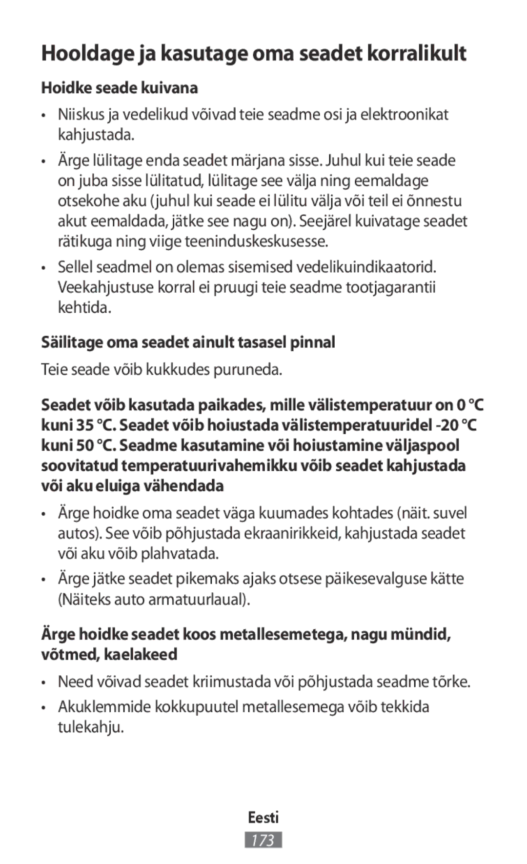 Samsung SM-R365NZKABGL, SM-R365NZKADBT, SM-R365NZKNDBT Hooldage ja kasutage oma seadet korralikult, Hoidke seade kuivana 