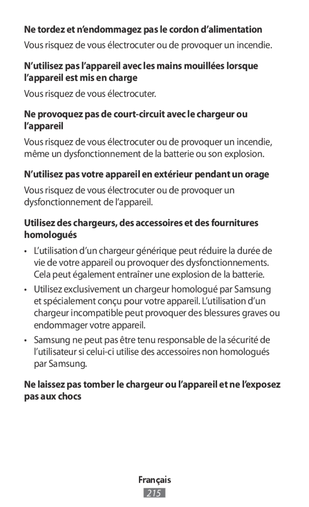 Samsung SM-R365NZKASEB, SM-R365NZKADBT, SM-R365NZKNDBT manual Ne tordez et n’endommagez pas le cordon d’alimentation 