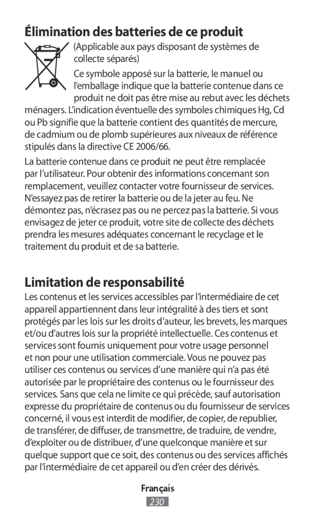 Samsung SM-R365NZRNXEF, SM-R365NZKADBT manual Élimination des batteries de ce produit, Limitation de responsabilité 