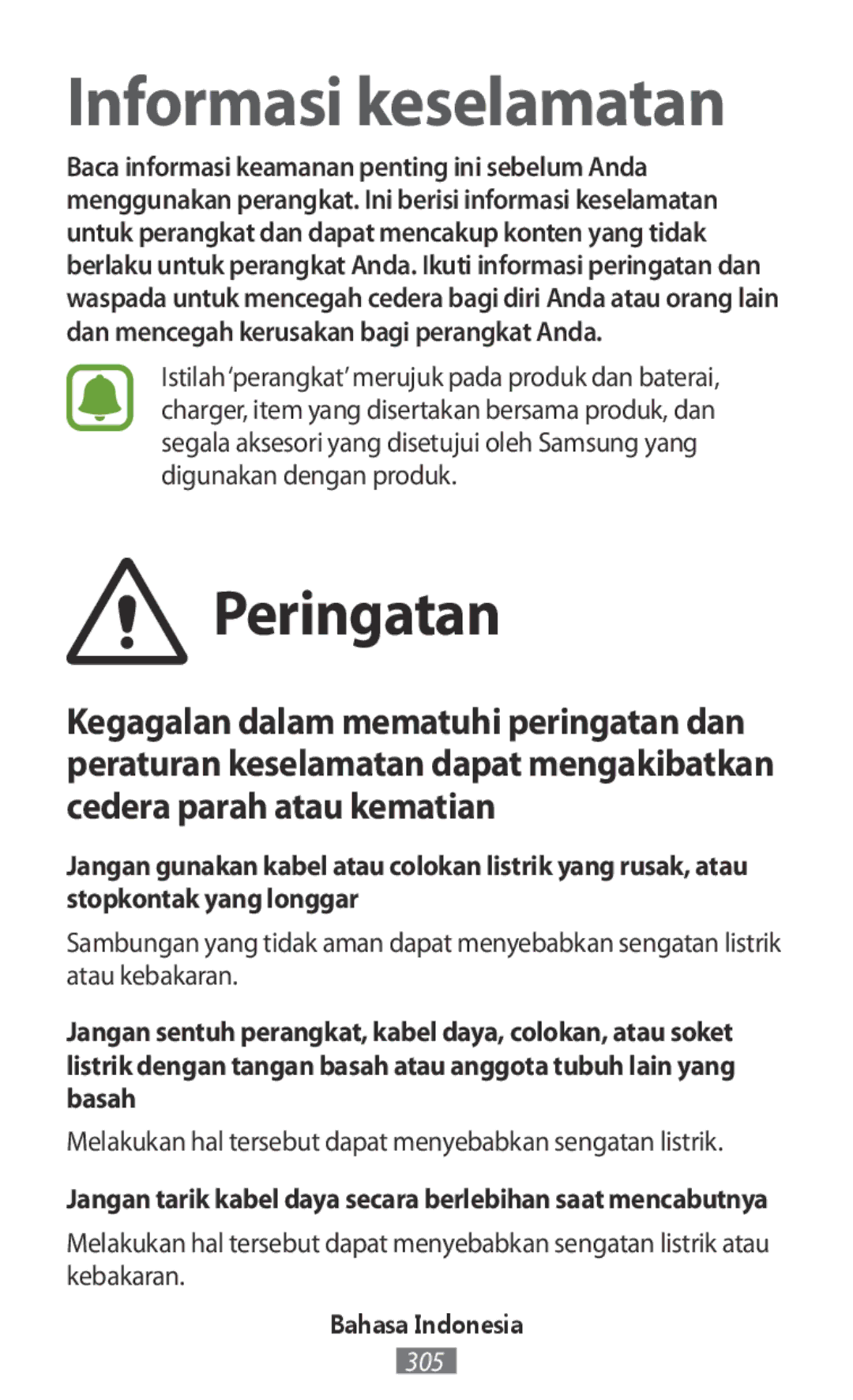 Samsung SM-R365NZKANEE, SM-R365NZKADBT manual Peringatan, Melakukan hal tersebut dapat menyebabkan sengatan listrik 