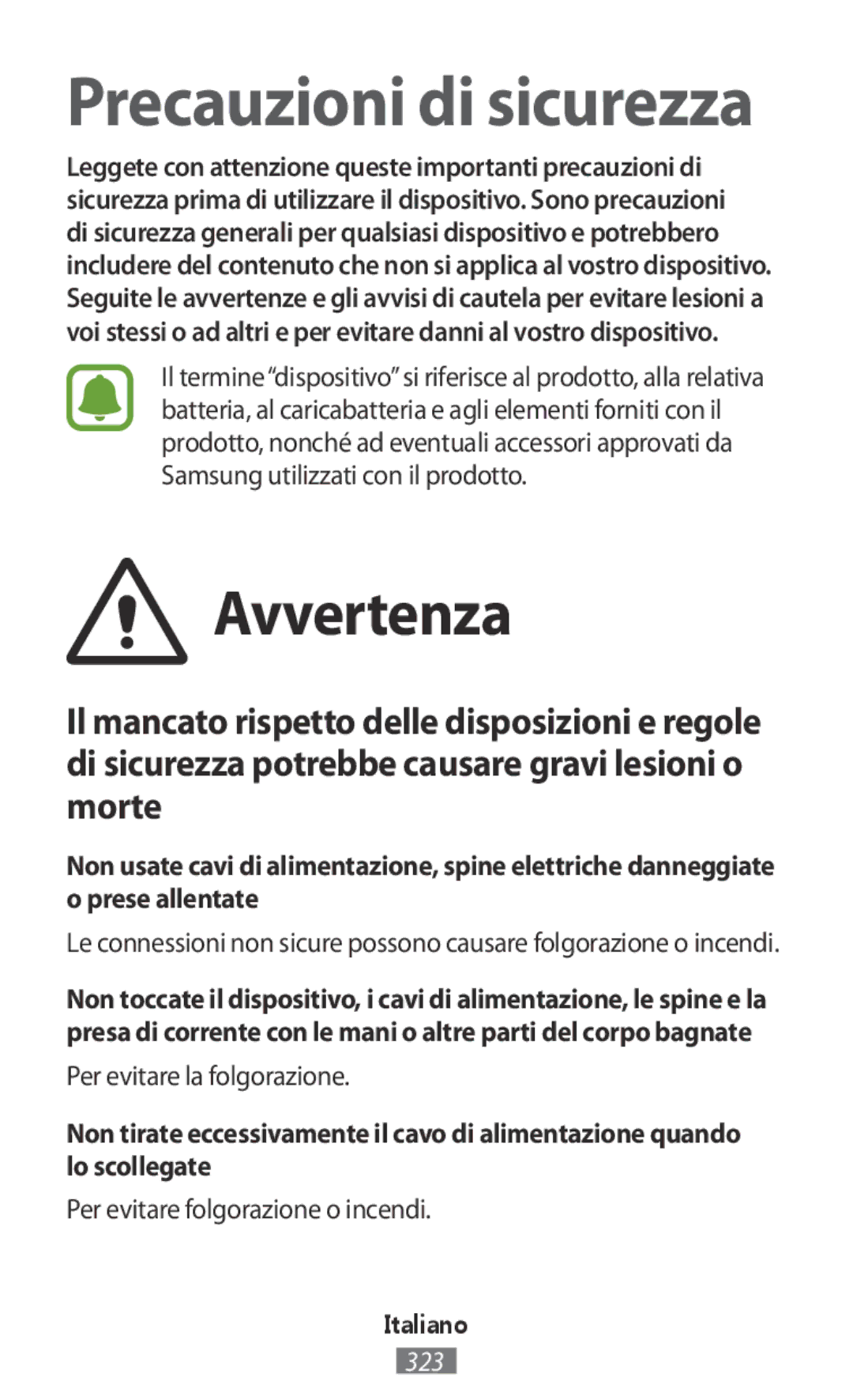 Samsung SM-R365NZRAXEF, SM-R365NZKADBT manual Avvertenza, Per evitare la folgorazione, Per evitare folgorazione o incendi 