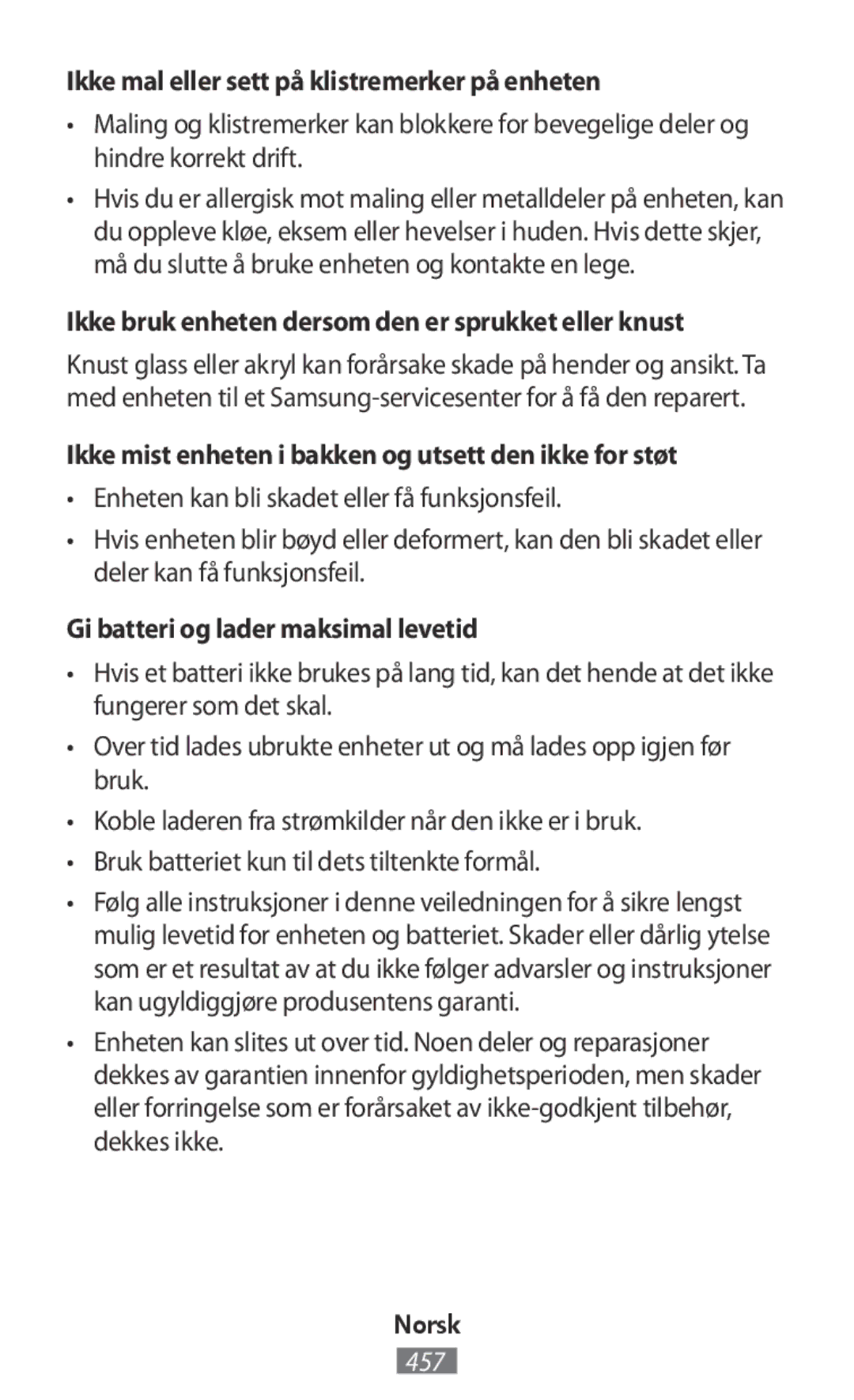 Samsung SM-R365NZKAITV manual Ikke mal eller sett på klistremerker på enheten, Gi batteri og lader maksimal levetid 