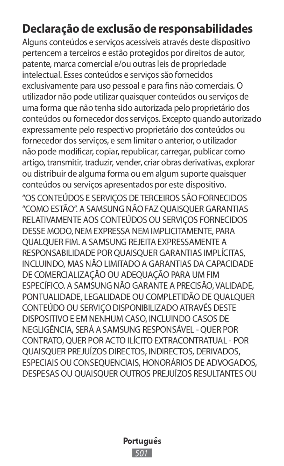 Samsung SM-R365NZRASEB, SM-R365NZKADBT, SM-R365NZKNDBT, SM-R365NZRNDBT manual Declaração de exclusão de responsabilidades 