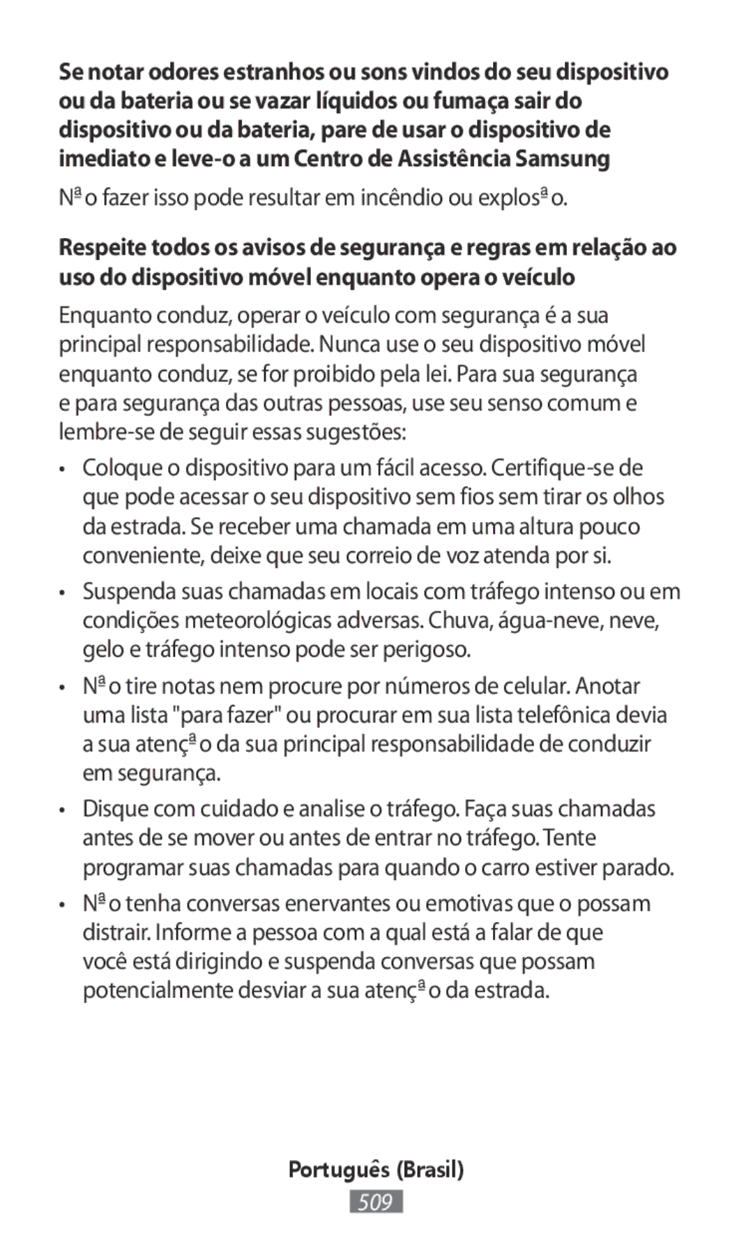 Samsung SM-R365NZKNXEH, SM-R365NZKADBT, SM-R365NZKNDBT, SM-R365NZRNDBT Não fazer isso pode resultar em incêndio ou explosão 