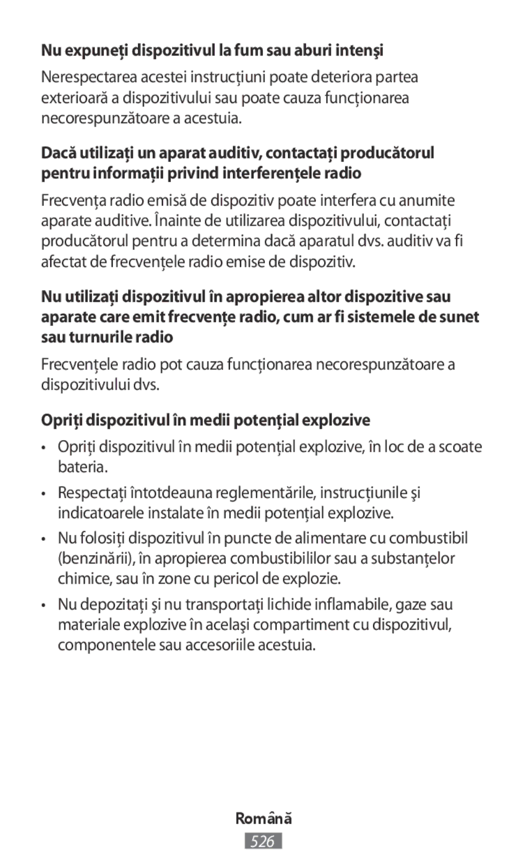 Samsung SM-R365NZKAXEZ Nu expuneţi dispozitivul la fum sau aburi intenşi, Opriţi dispozitivul în medii potenţial explozive 