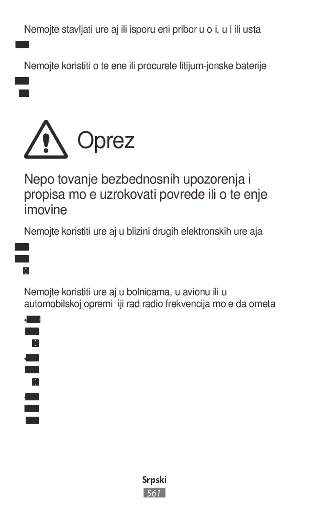 Samsung SM-R365NZKANEE, SM-R365NZKADBT, SM-R365NZKNDBT manual Oprez, Ako to činite može doći do gušenja ili ozbiljnih povreda 