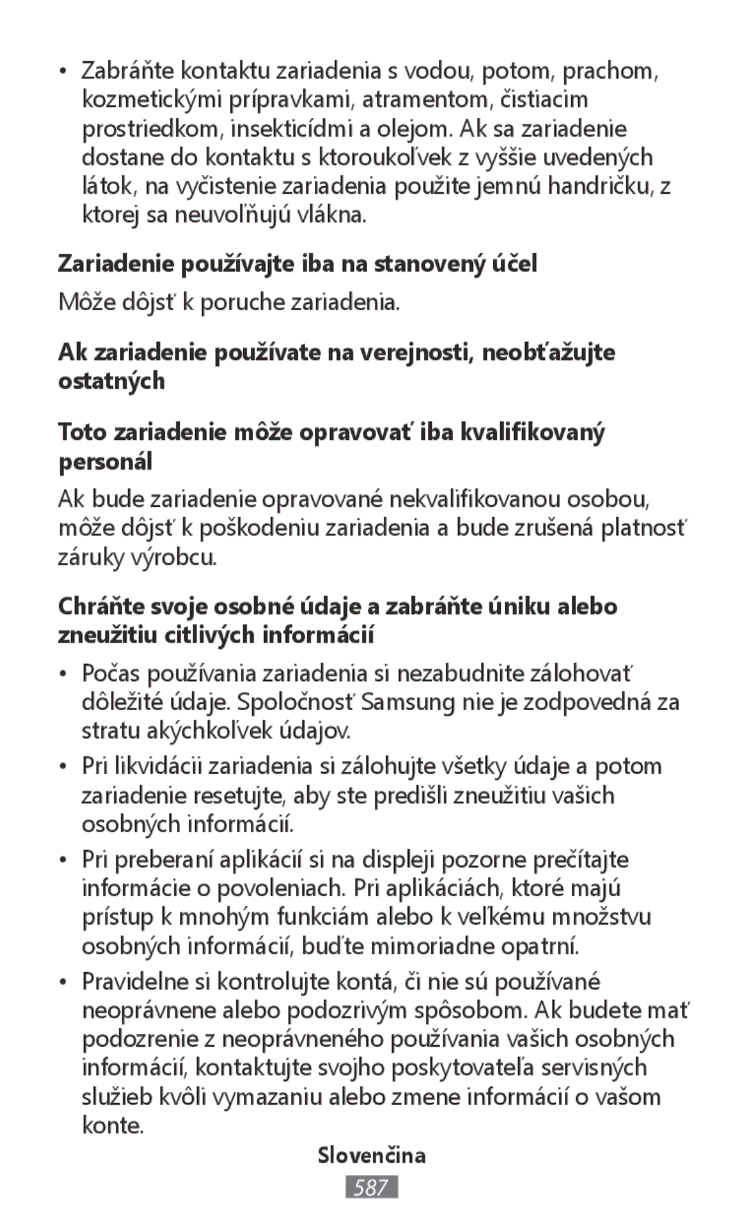 Samsung SM-R365NZRAPHE, SM-R365NZKADBT, SM-R365NZKNDBT, SM-R365NZRNDBT manual Zariadenie používajte iba na stanovený účel 