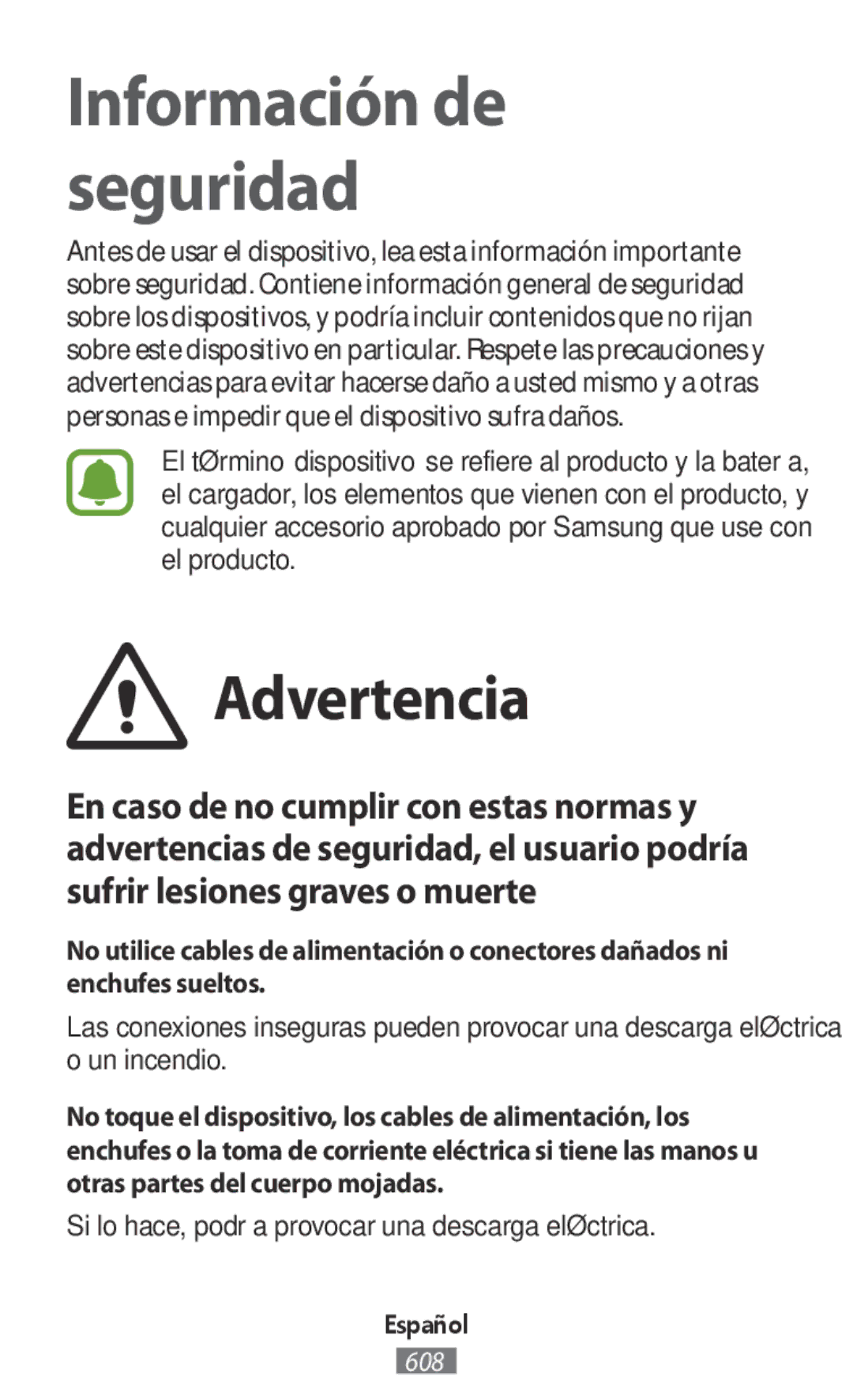 Samsung SM-R365NZKNDBT, SM-R365NZKADBT, SM-R365NZRNDBT manual Advertencia, Si lo hace, podría provocar una descarga eléctrica 