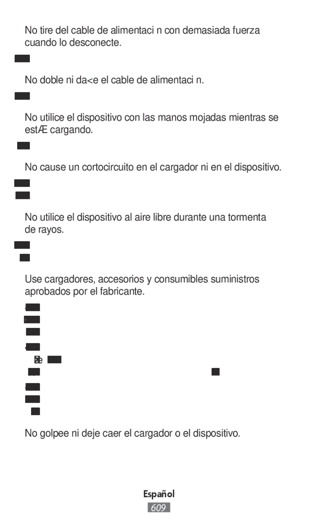 Samsung SM-R365NZRNDBT No doble ni dañe el cable de alimentación, No golpee ni deje caer el cargador o el dispositivo 