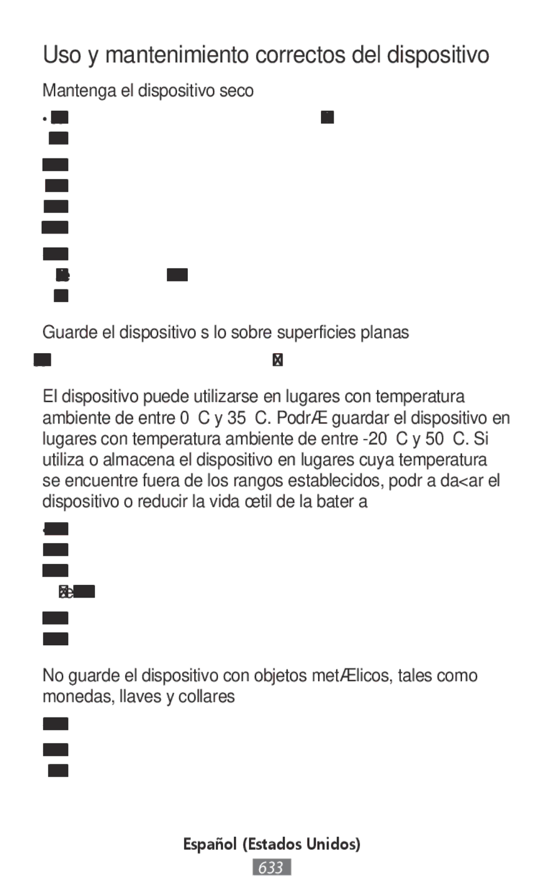 Samsung SM-R365NZKAEUR, SM-R365NZKADBT, SM-R365NZKNDBT, SM-R365NZRNDBT manual Uso y mantenimiento correctos del dispositivo 