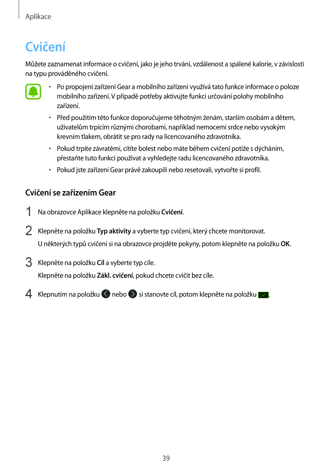 Samsung SM-R365NZRAXEZ, SM-R365NZKAXEZ manual Cvičení se zařízením Gear 