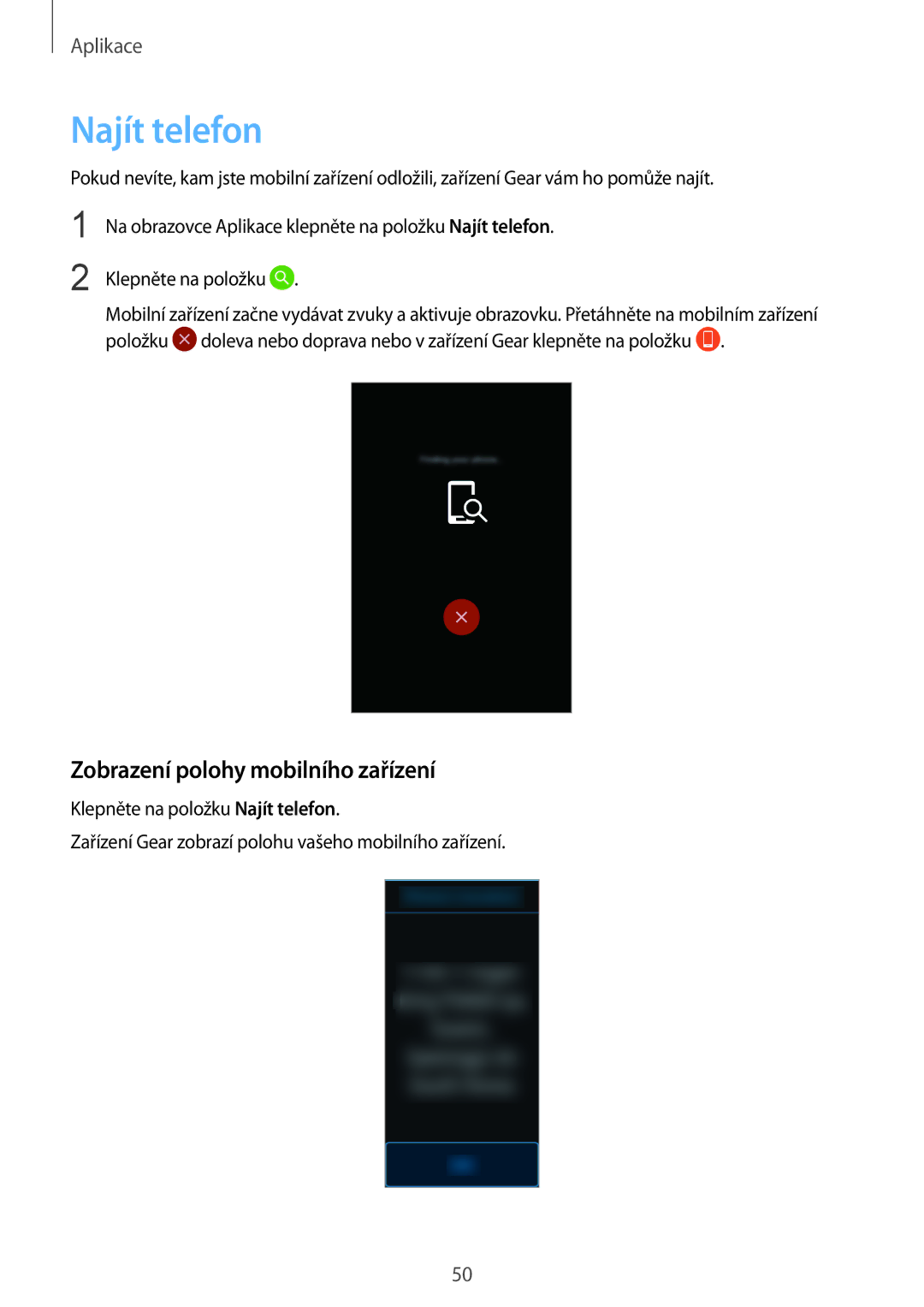 Samsung SM-R365NZKAXEZ, SM-R365NZRAXEZ manual Najít telefon, Zobrazení polohy mobilního zařízení 