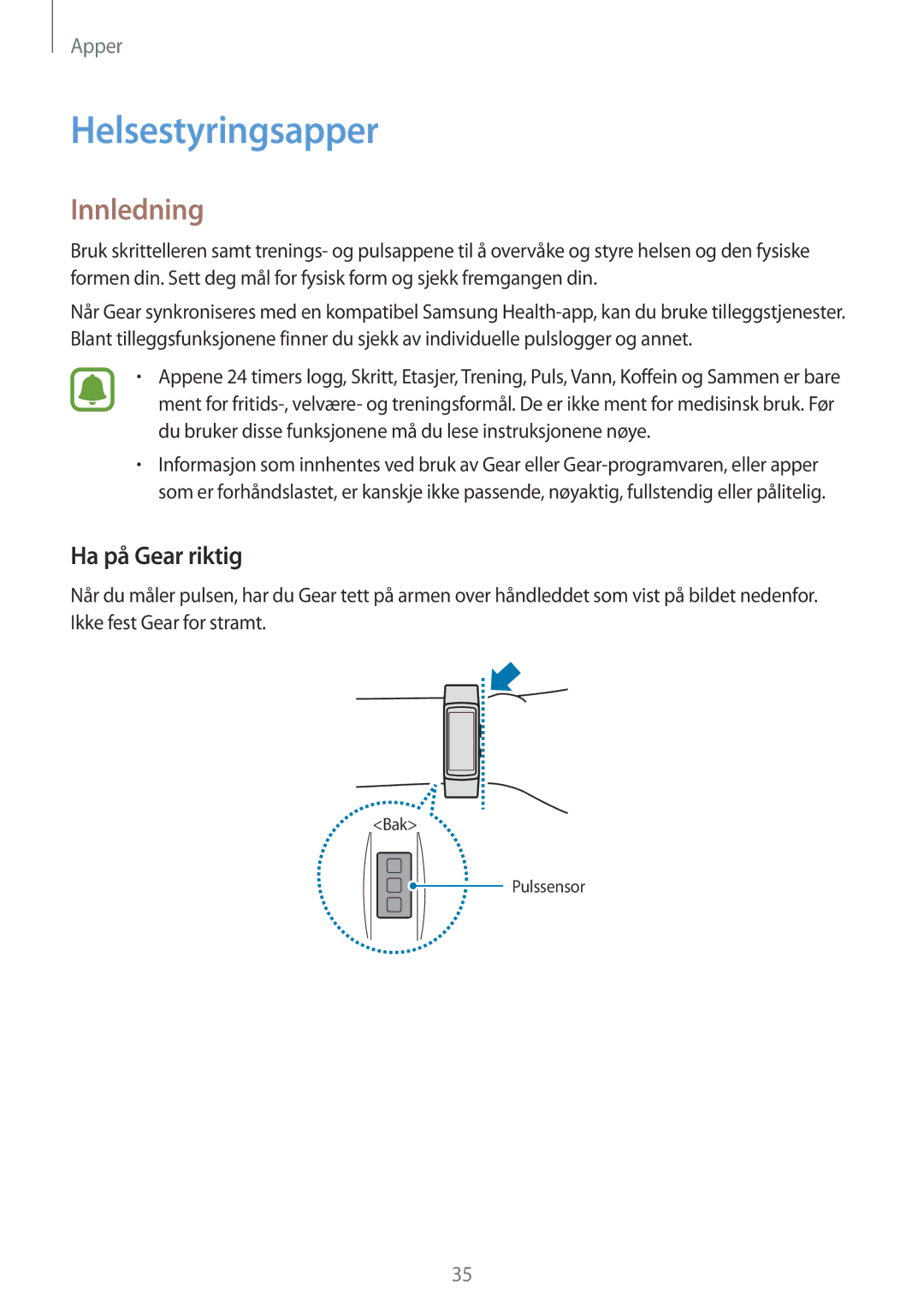 Samsung SM-R365NZRANEE, SM-R365NZKNNEE, SM-R365NZKANEE, SM-R365NZRNNEE manual Helsestyringsapper, Ha på Gear riktig 