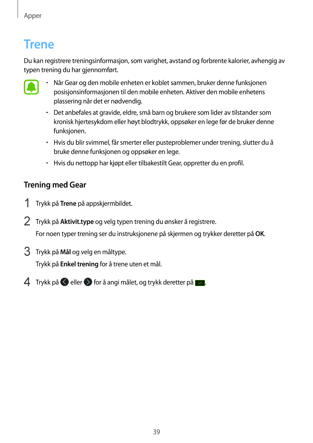 Samsung SM-R365NZRANEE, SM-R365NZKNNEE, SM-R365NZKANEE, SM-R365NZRNNEE manual Trene, Trening med Gear 