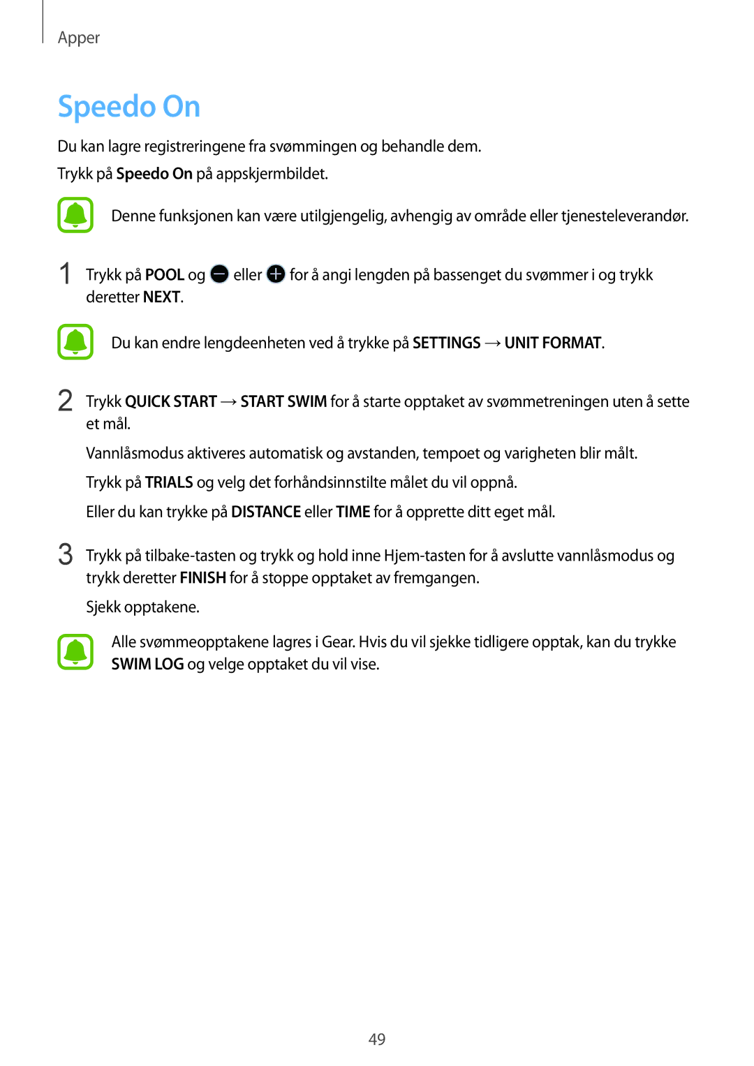 Samsung SM-R365NZKANEE, SM-R365NZKNNEE, SM-R365NZRNNEE, SM-R365NZRANEE manual Speedo On 