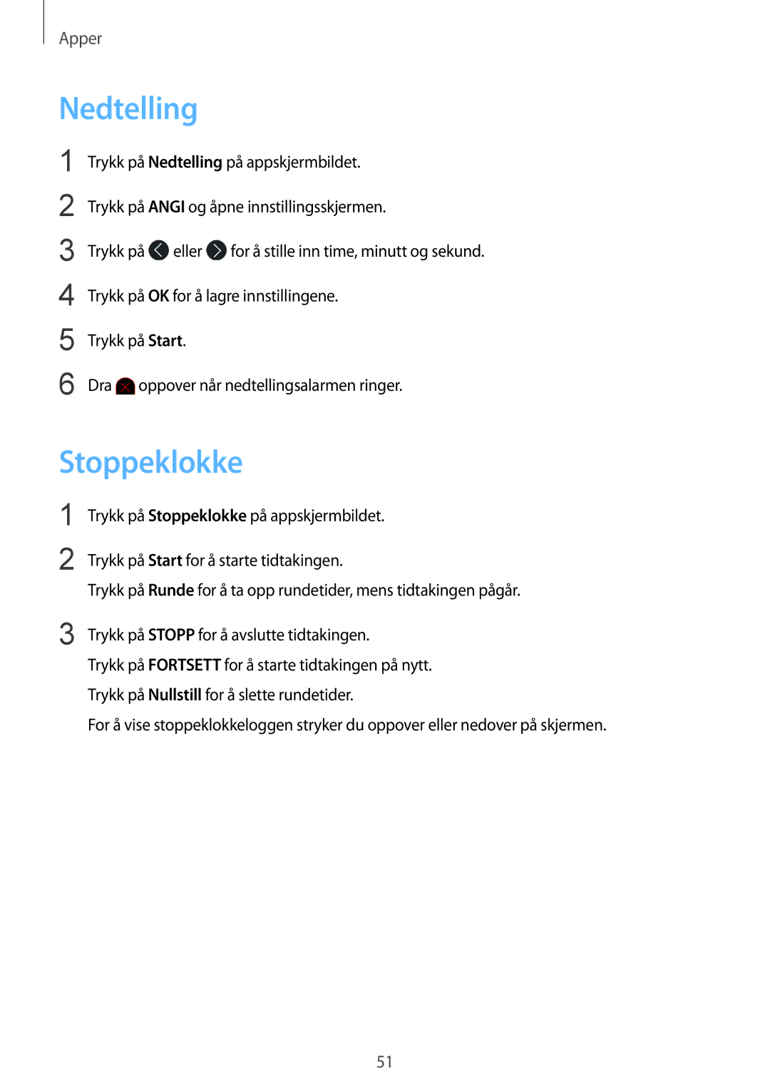 Samsung SM-R365NZRANEE, SM-R365NZKNNEE, SM-R365NZKANEE, SM-R365NZRNNEE manual Nedtelling, Stoppeklokke 