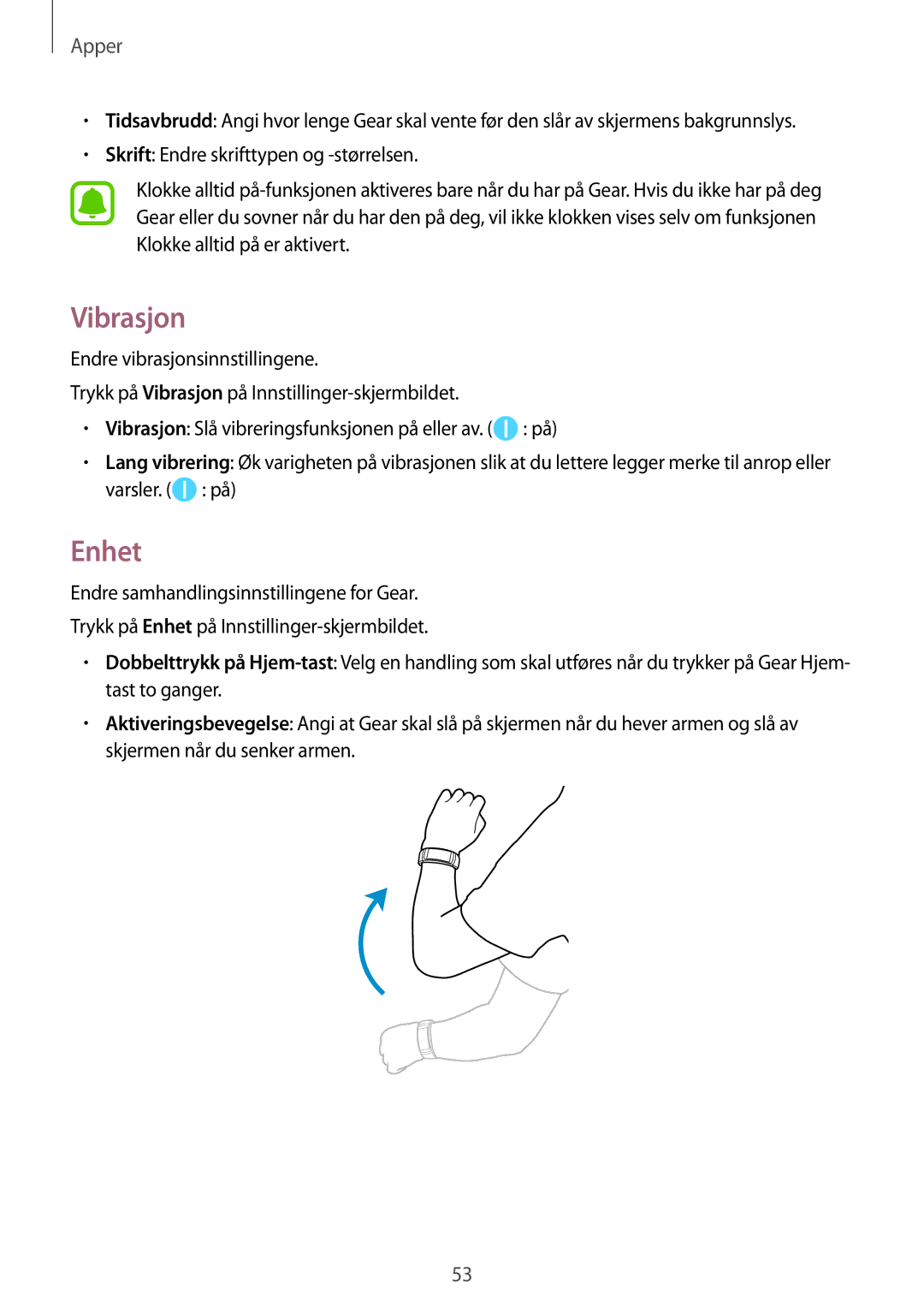 Samsung SM-R365NZKANEE, SM-R365NZKNNEE, SM-R365NZRNNEE, SM-R365NZRANEE manual Vibrasjon, Enhet 