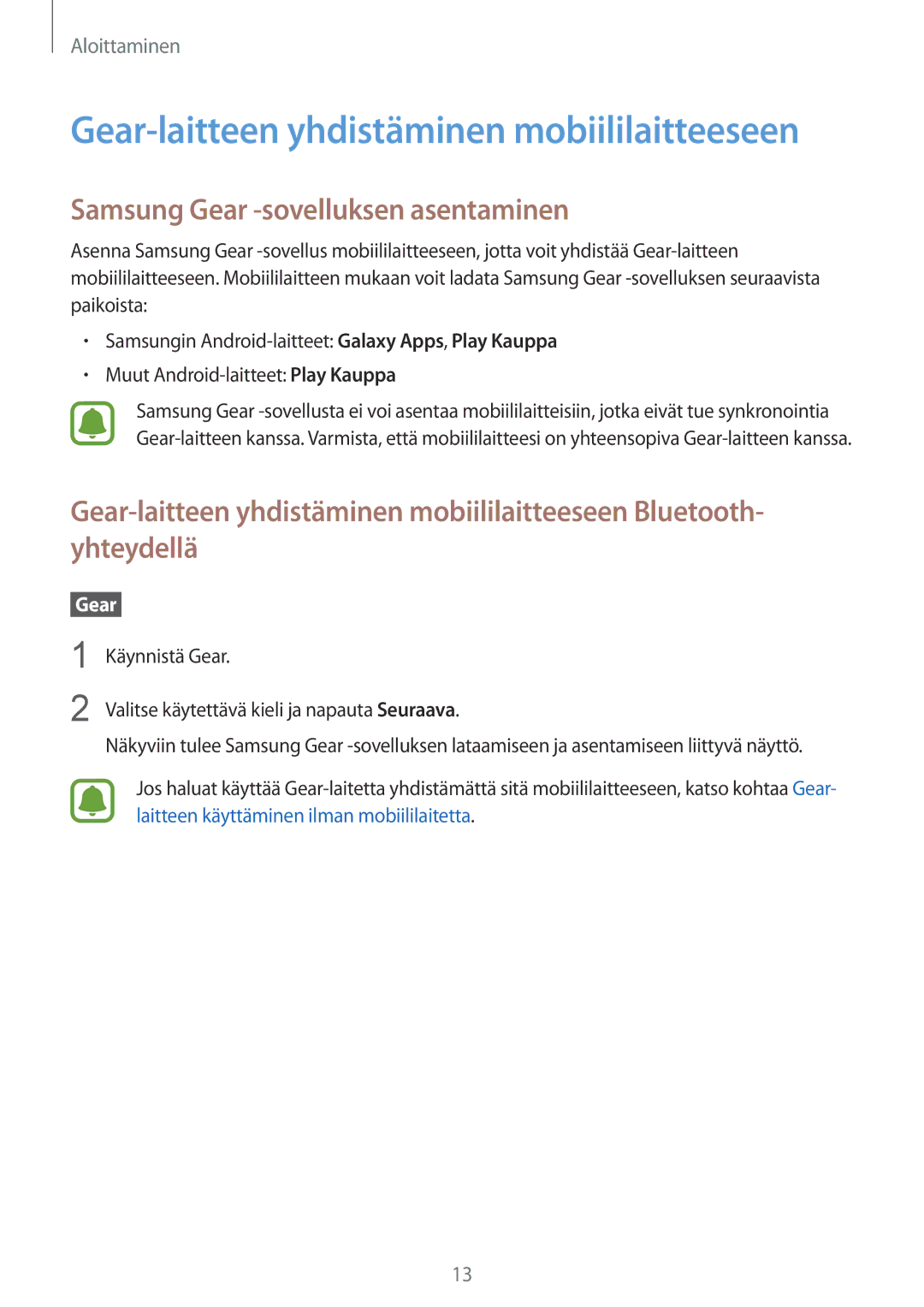 Samsung SM-R365NZKANEE manual Gear-laitteen yhdistäminen mobiililaitteeseen, Samsung Gear -sovelluksen asentaminen 