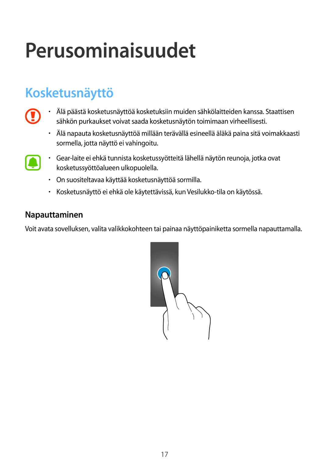 Samsung SM-R365NZKANEE, SM-R365NZKNNEE, SM-R365NZRNNEE, SM-R365NZRANEE manual Kosketusnäyttö, Napauttaminen 