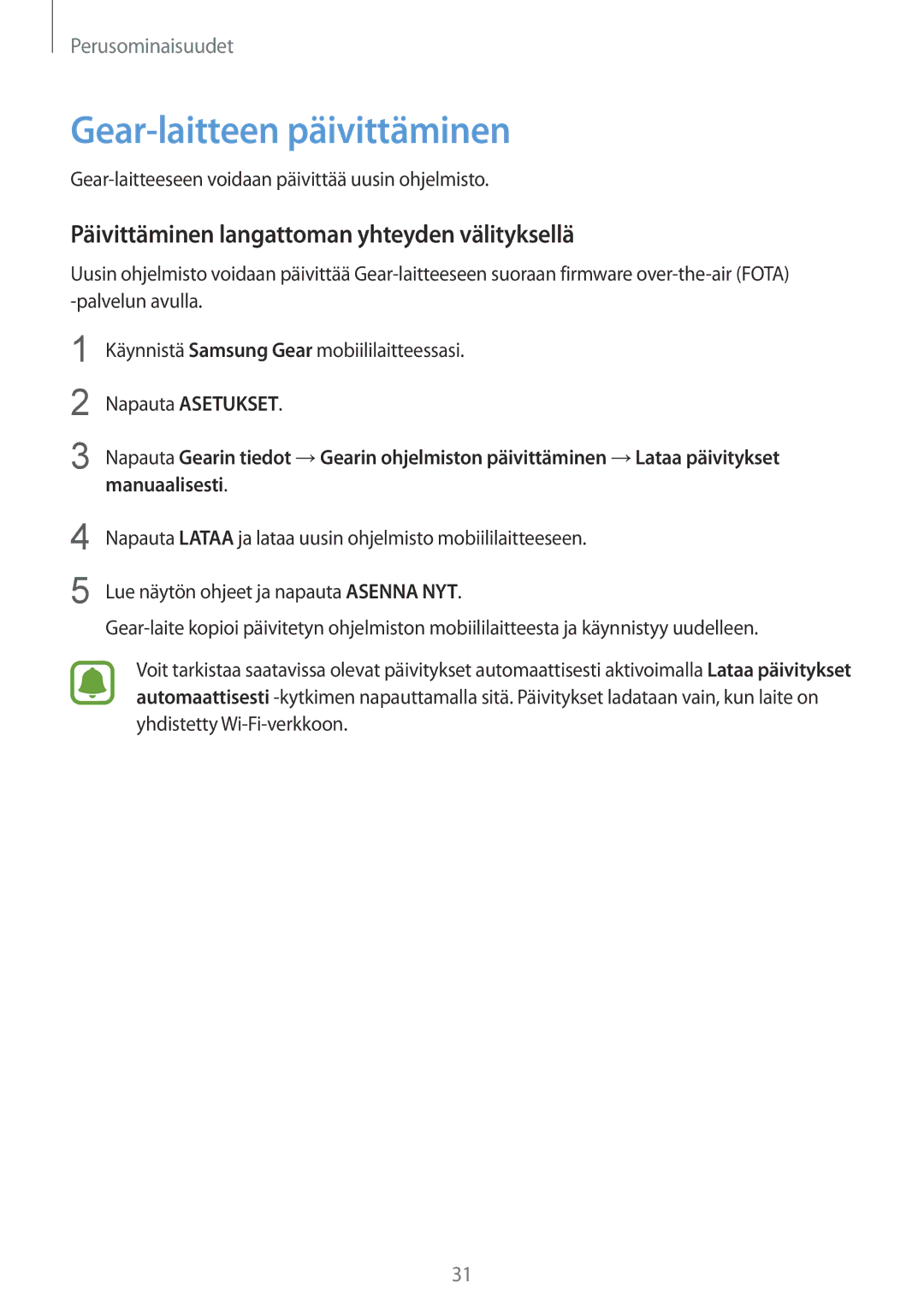 Samsung SM-R365NZRANEE manual Gear-laitteen päivittäminen, Päivittäminen langattoman yhteyden välityksellä, Manuaalisesti 