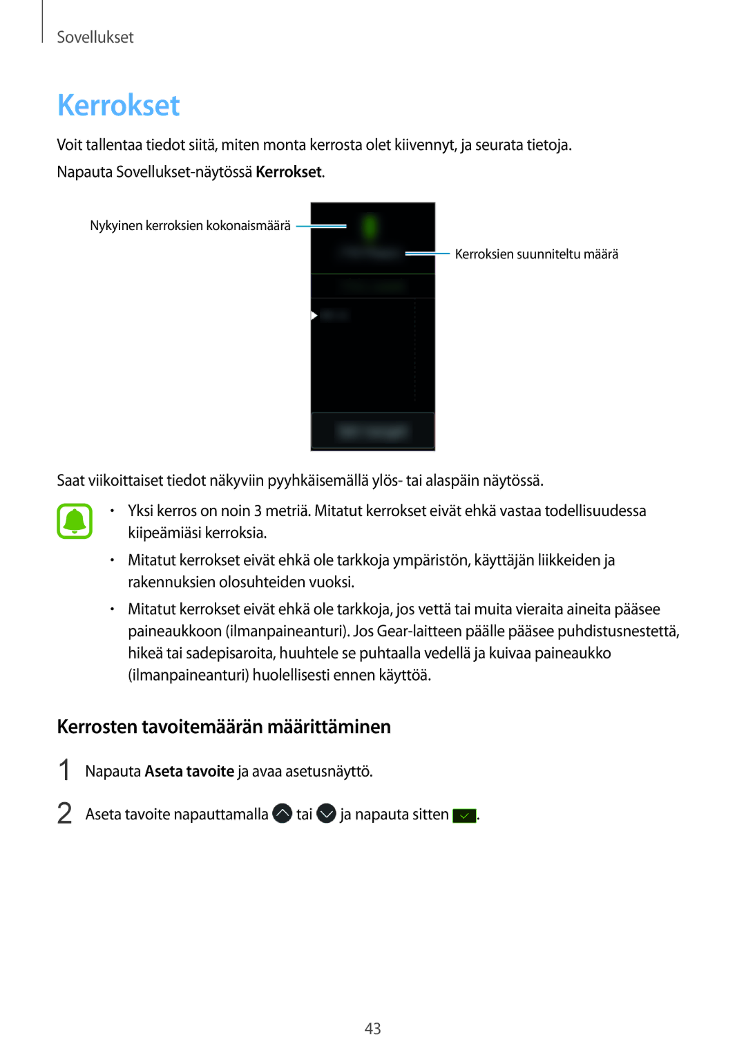 Samsung SM-R365NZRANEE, SM-R365NZKNNEE, SM-R365NZKANEE, SM-R365NZRNNEE manual Kerrokset, Kerrosten tavoitemäärän määrittäminen 