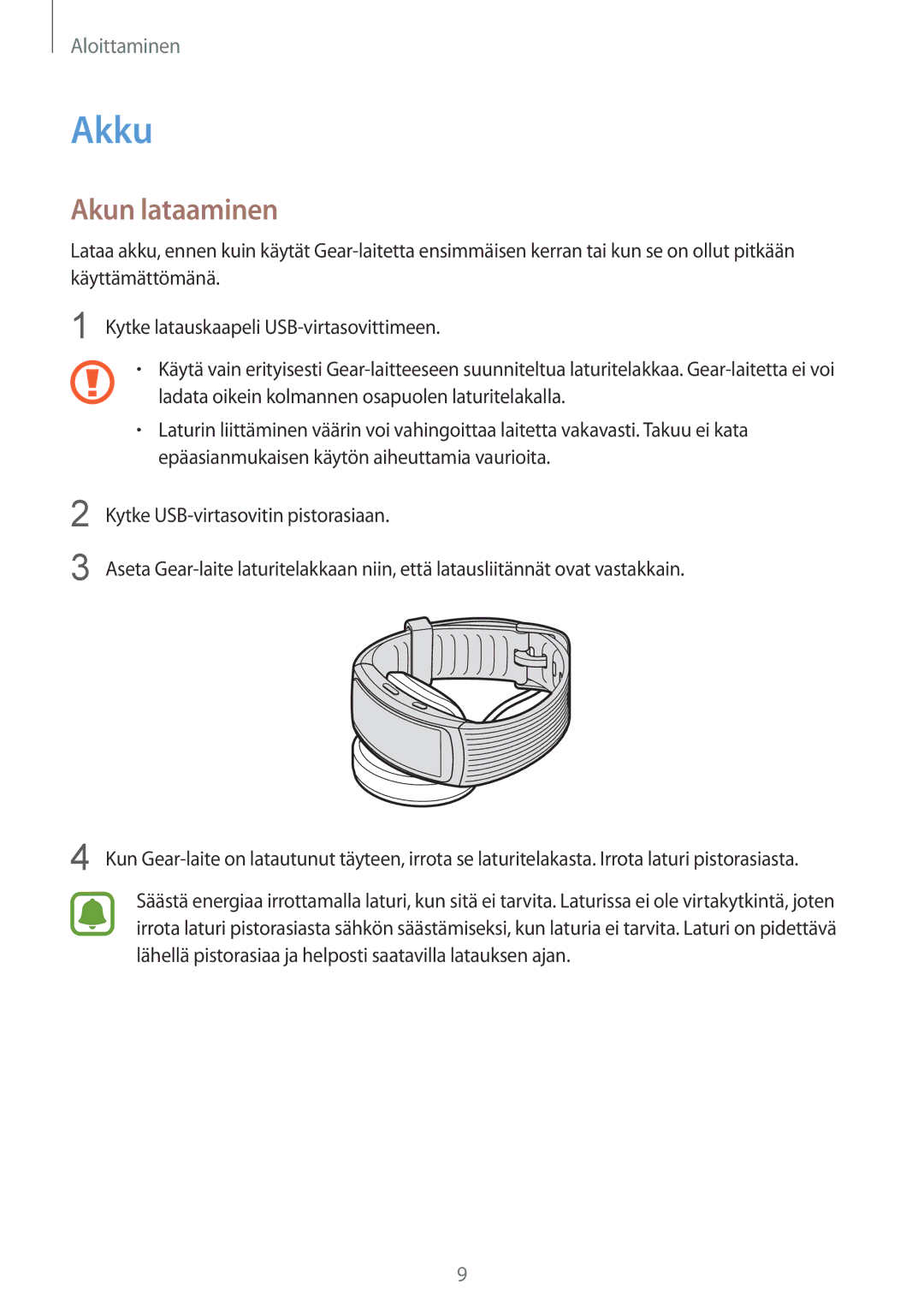 Samsung SM-R365NZKANEE, SM-R365NZKNNEE, SM-R365NZRNNEE, SM-R365NZRANEE manual Akku, Akun lataaminen 