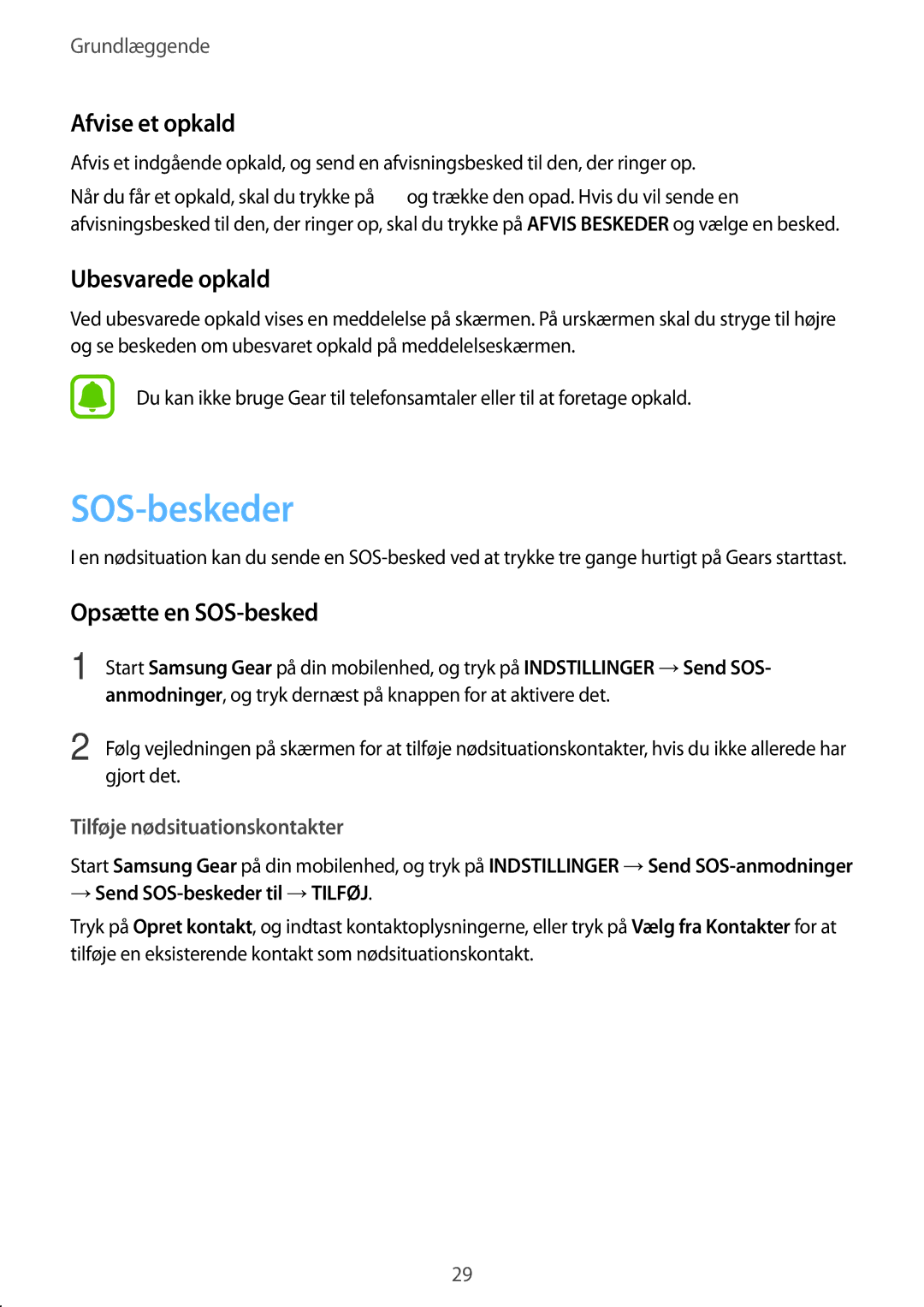 Samsung SM-R365NZKANEE, SM-R365NZKNNEE manual SOS-beskeder, Afvise et opkald, Ubesvarede opkald, Opsætte en SOS-besked 