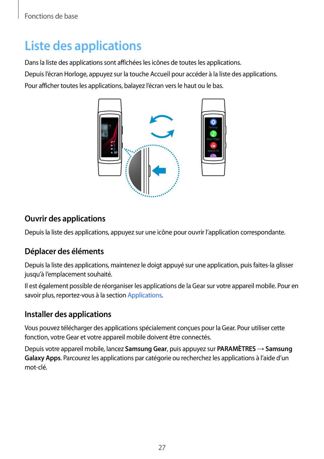 Samsung SM-R365NZRNXEF Liste des applications, Ouvrir des applications, Déplacer des éléments, Installer des applications 