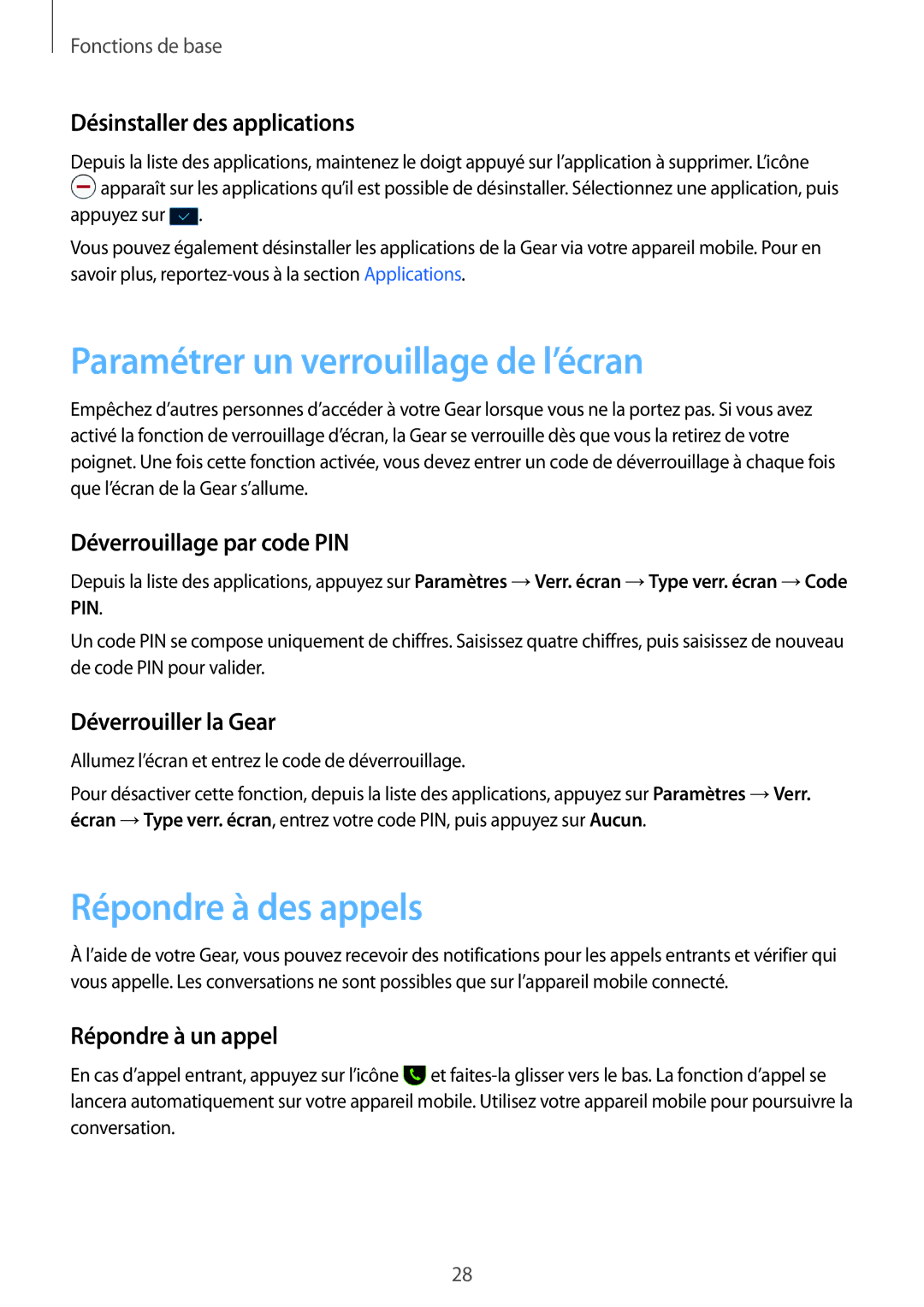 Samsung SM-R365NZRAXEF, SM-R365NZKNXEF, SM-R365NZKAXEF manual Paramétrer un verrouillage de l’écran, Répondre à des appels 