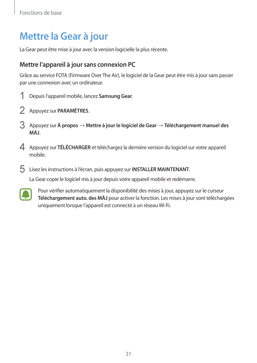 Samsung SM-R365NZRNXEF, SM-R365NZRAXEF, SM-R365NZKNXEF Mettre la Gear à jour, Mettre l’appareil à jour sans connexion PC 